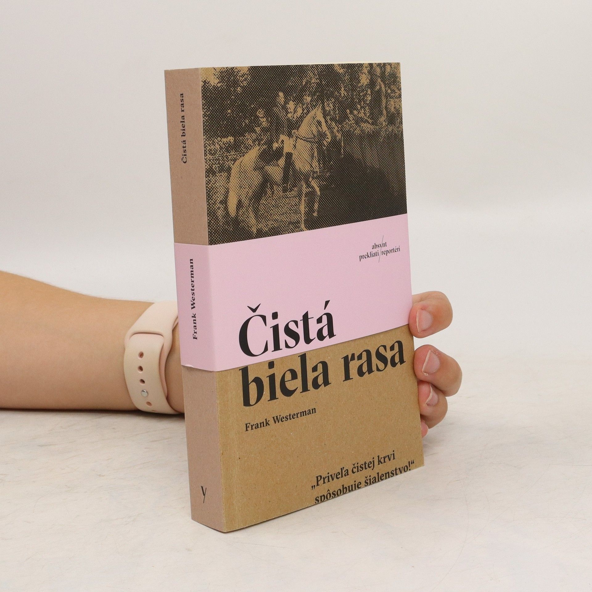 Frank Westerman Čistá biela rasa