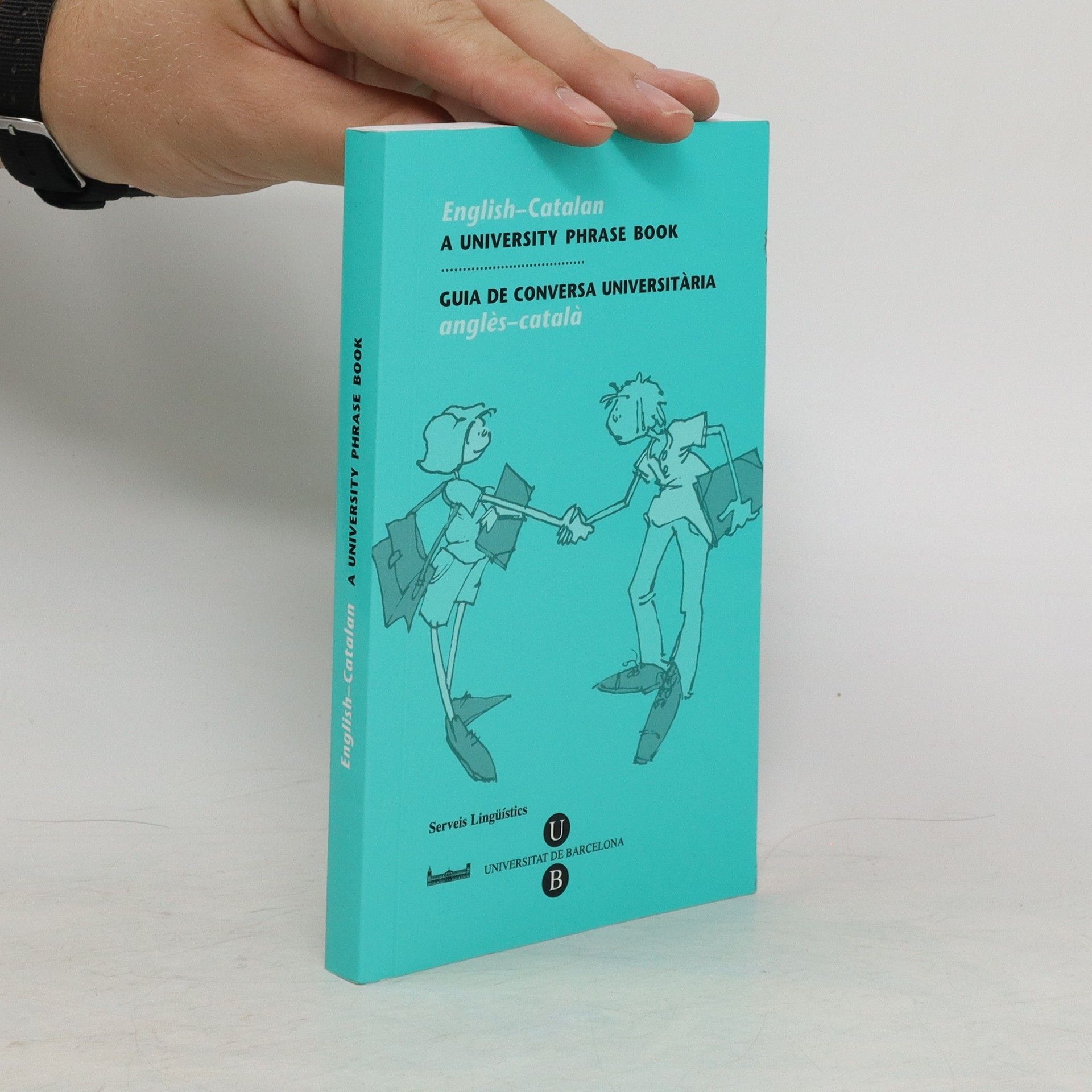 Kolektiv autorů English - Catalan: A University Phrase Book