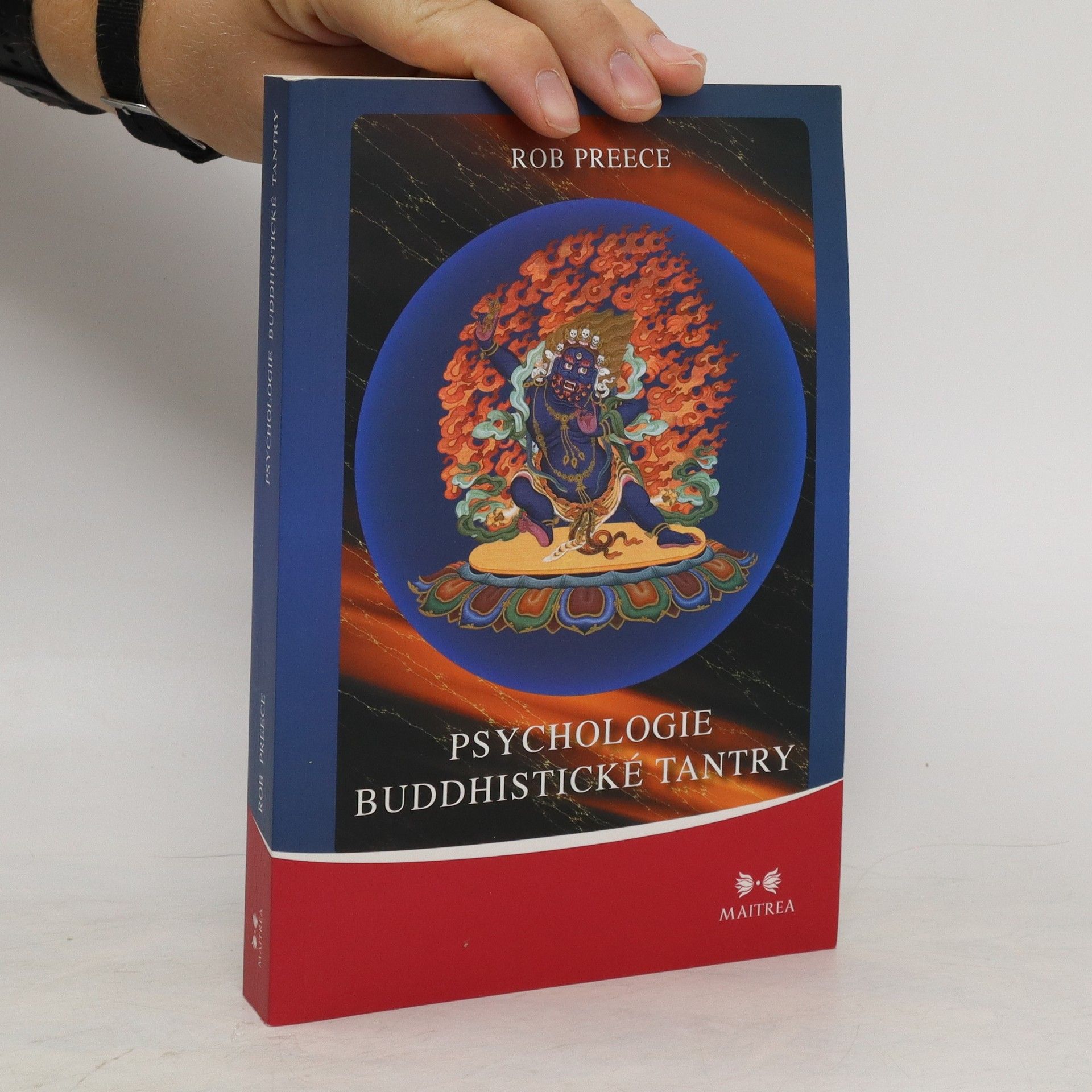 Rob Preece Psychologie buddhistické tantry