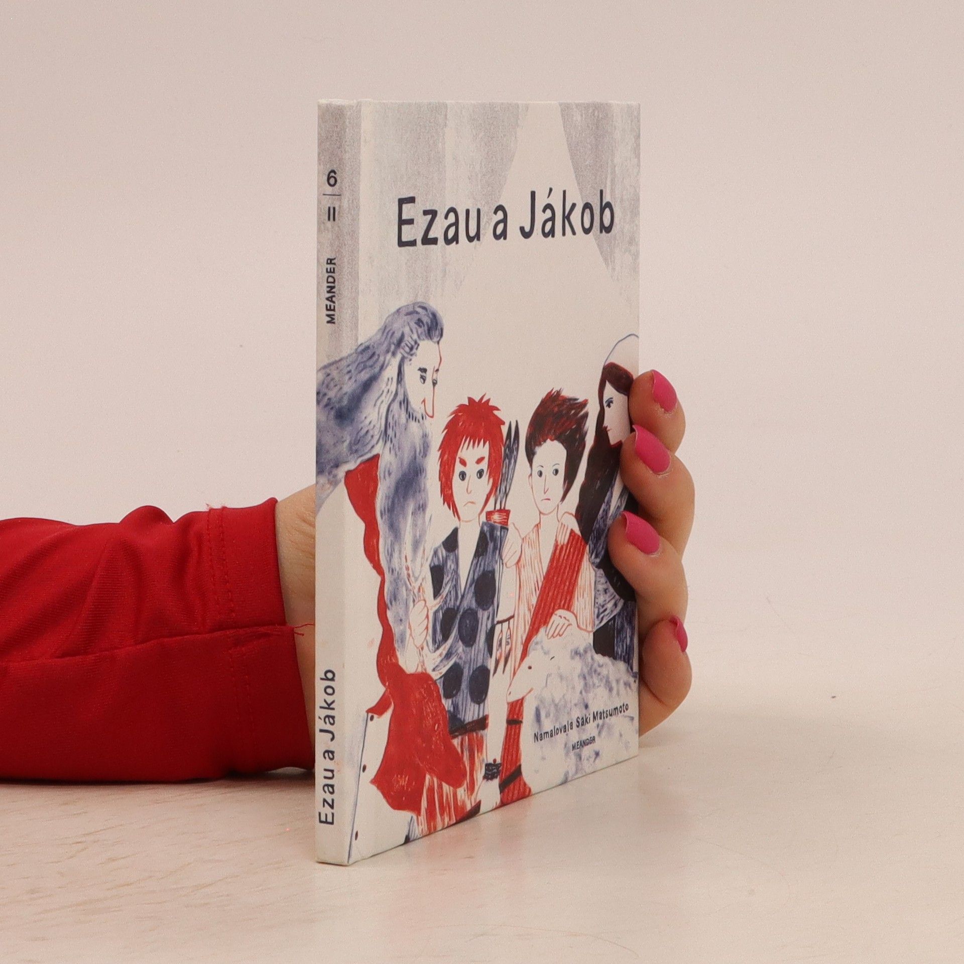 Ivana Pecháčková Ezau a Jákob