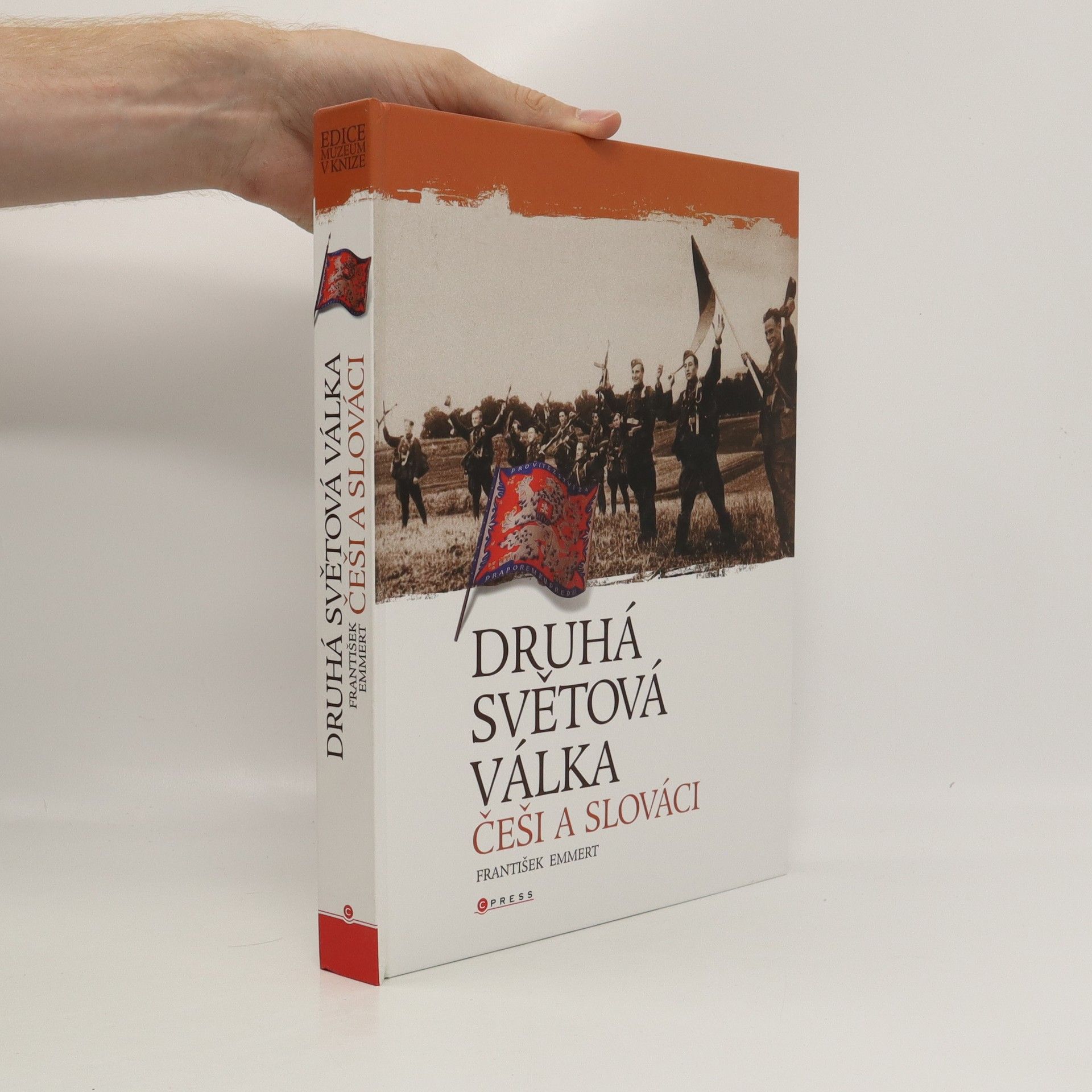 František Emmert Druhá světová válka: Češi a Slováci