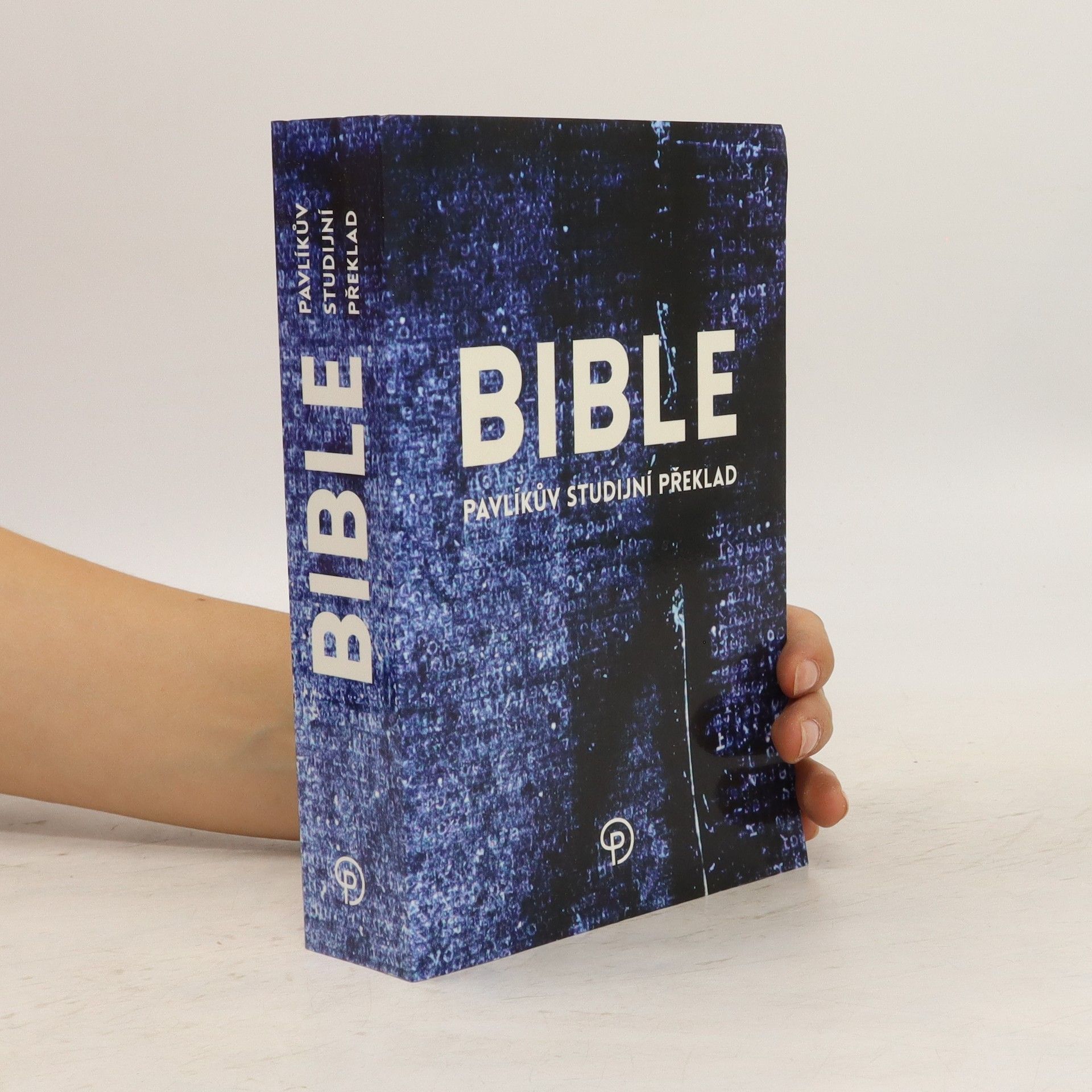 Miloš Pavlík Bible: Pavlíkův studijní překlad
