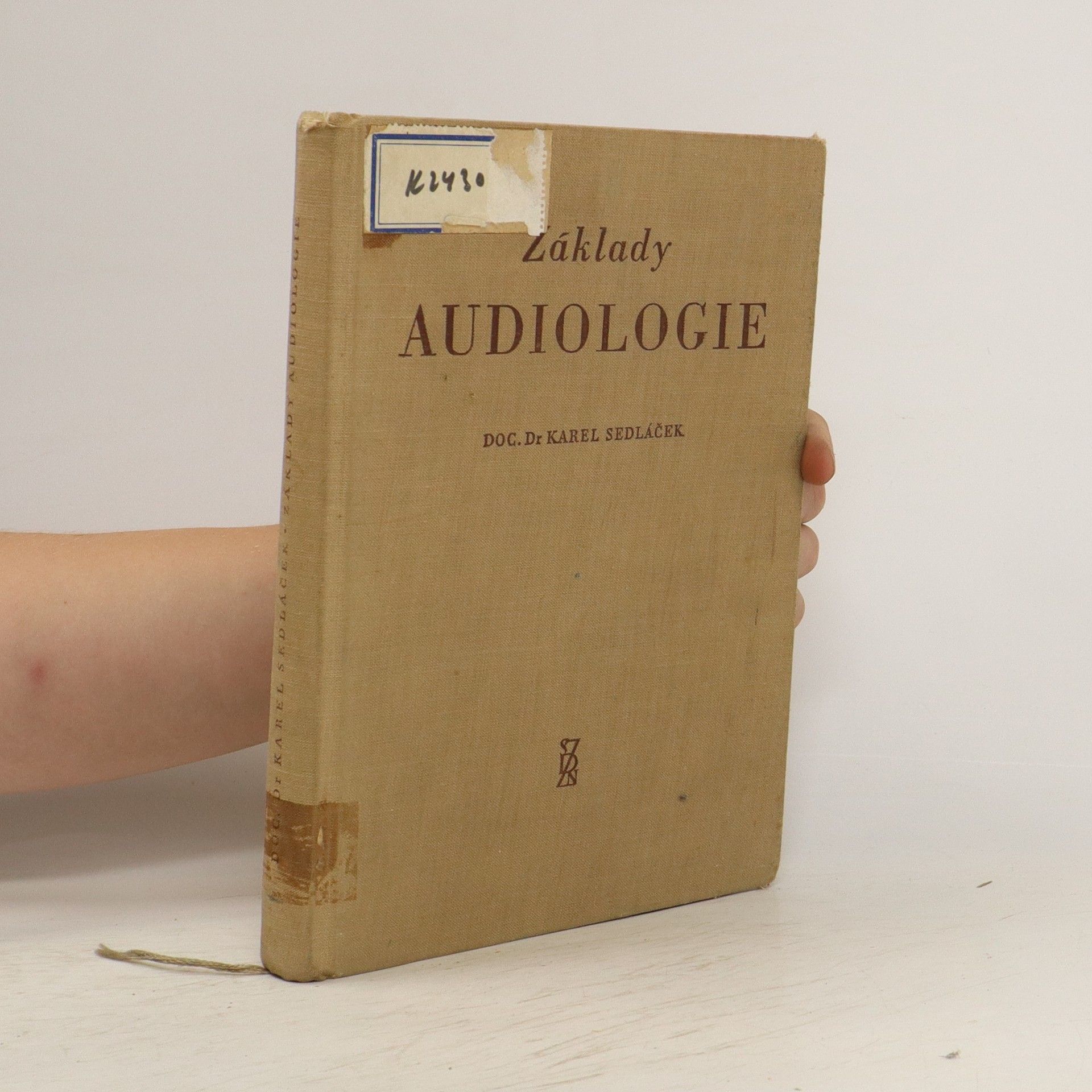 Karel Sedláček Základy audiologie