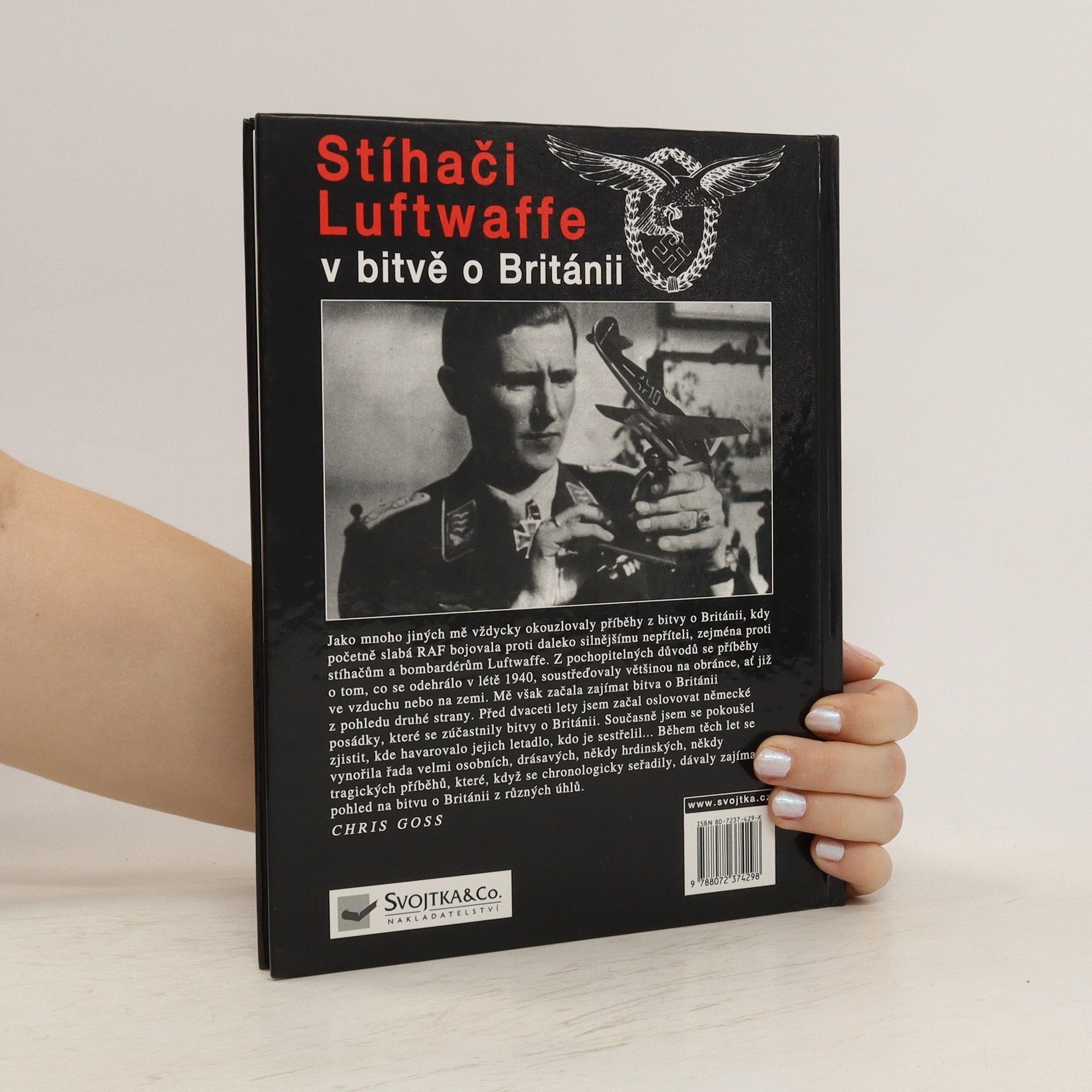 Chris Goss Stíhači Luftwaffe v bitvě o Británii : červenec-říjen 1940