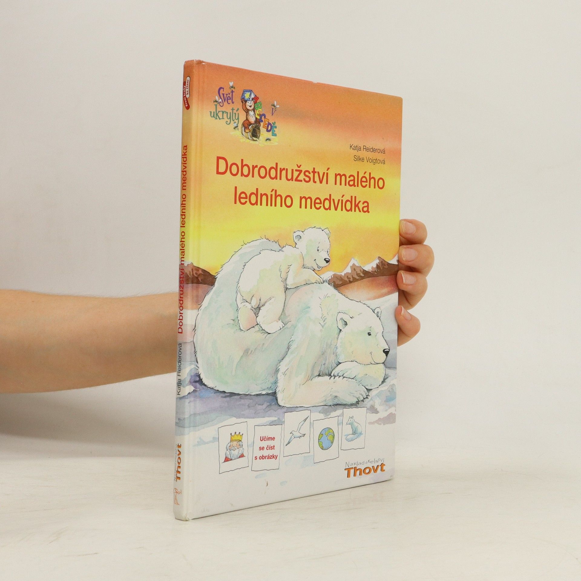 Katja Reider Dobrodružství malého ledního medvídka