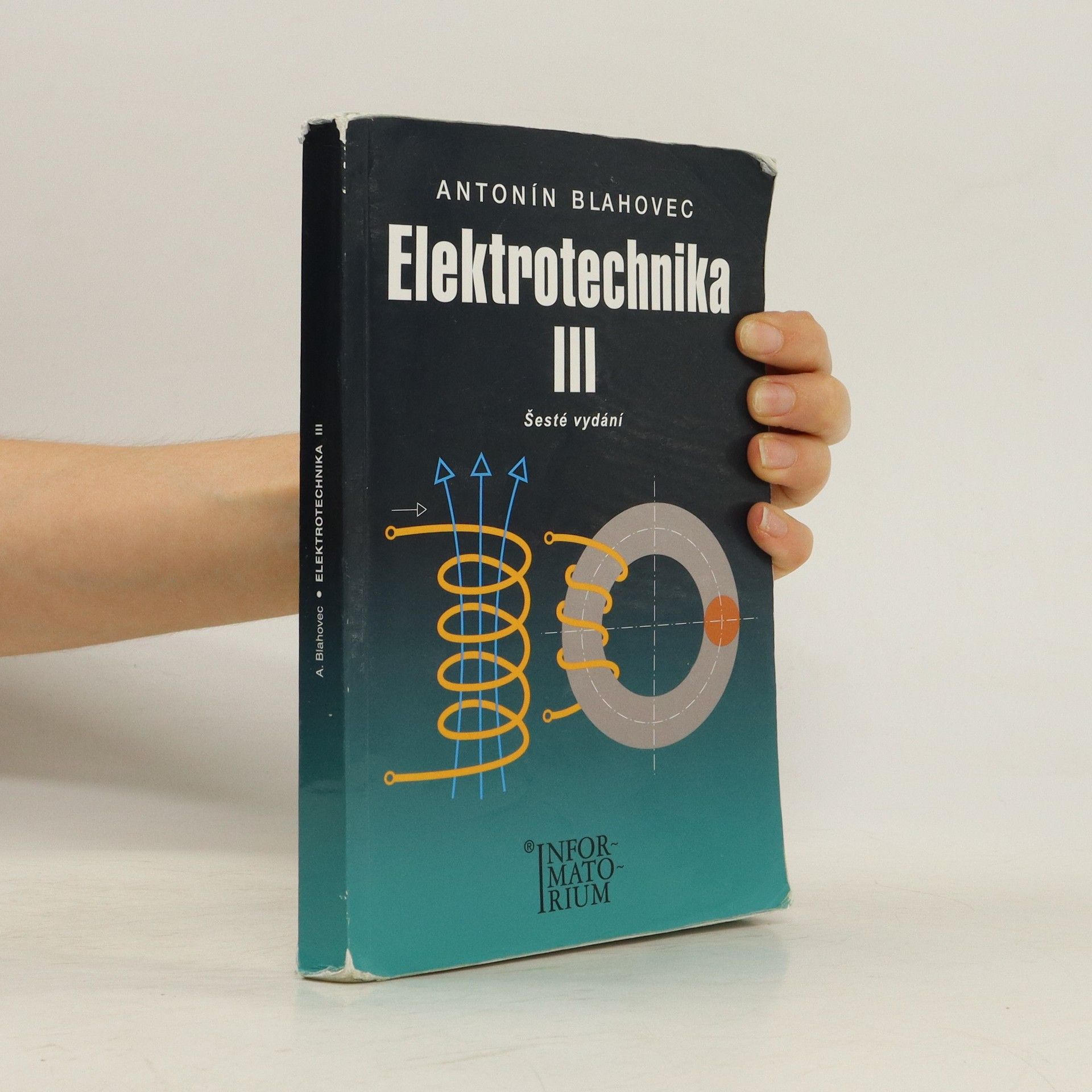 Antonín Blahovec Elektrotechnika III (příklady a úlohy)