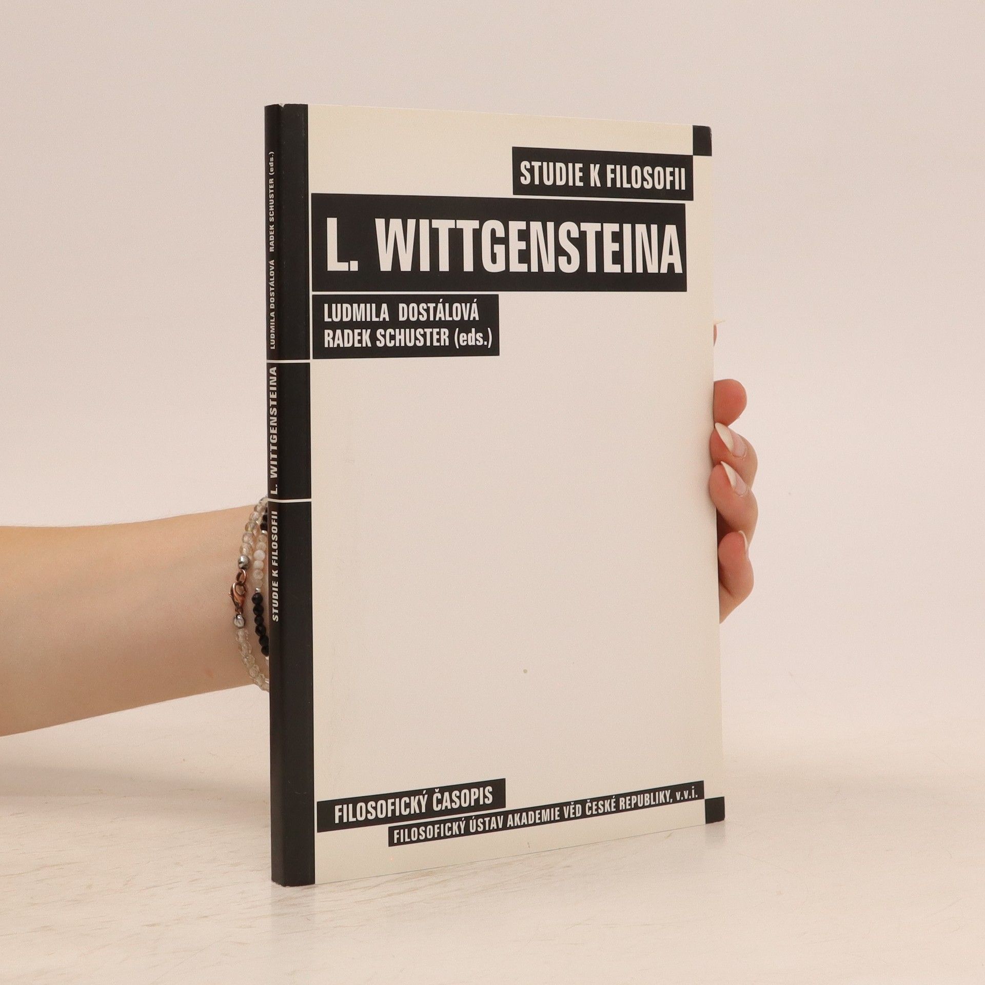 Ludmila Dostálová Studie k filosofii L. Wittgensteina