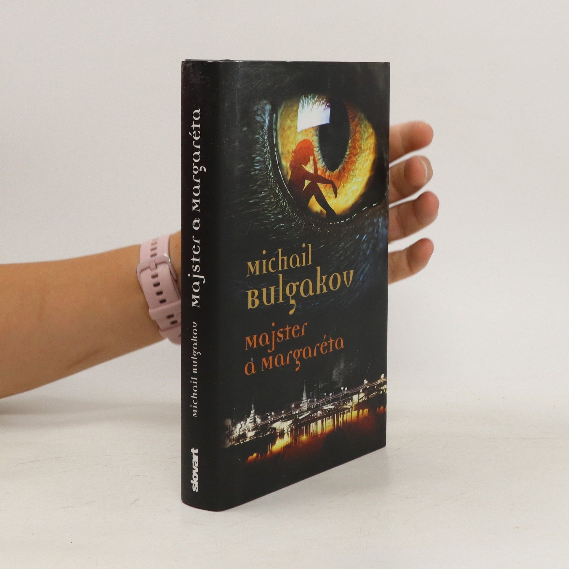 Mikhail Afanasyevich Bulgakov Majster a Margaréta
