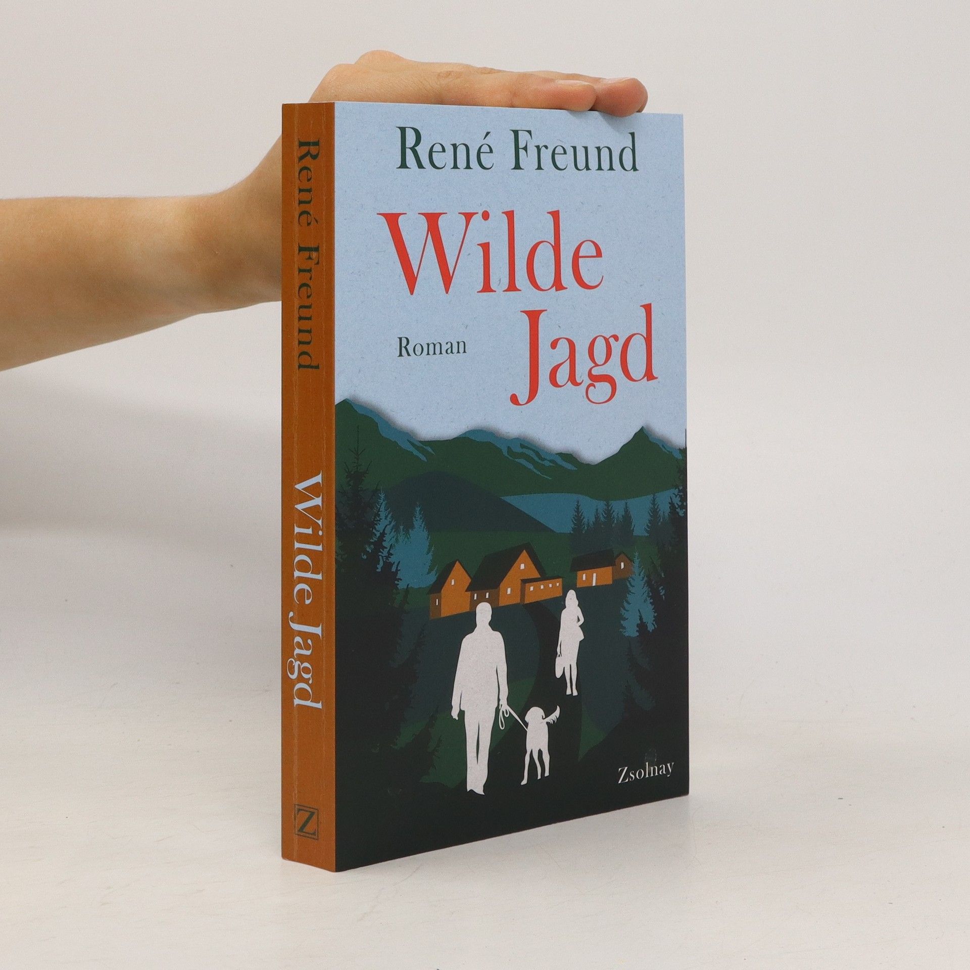 René Freund Wilde Jagd