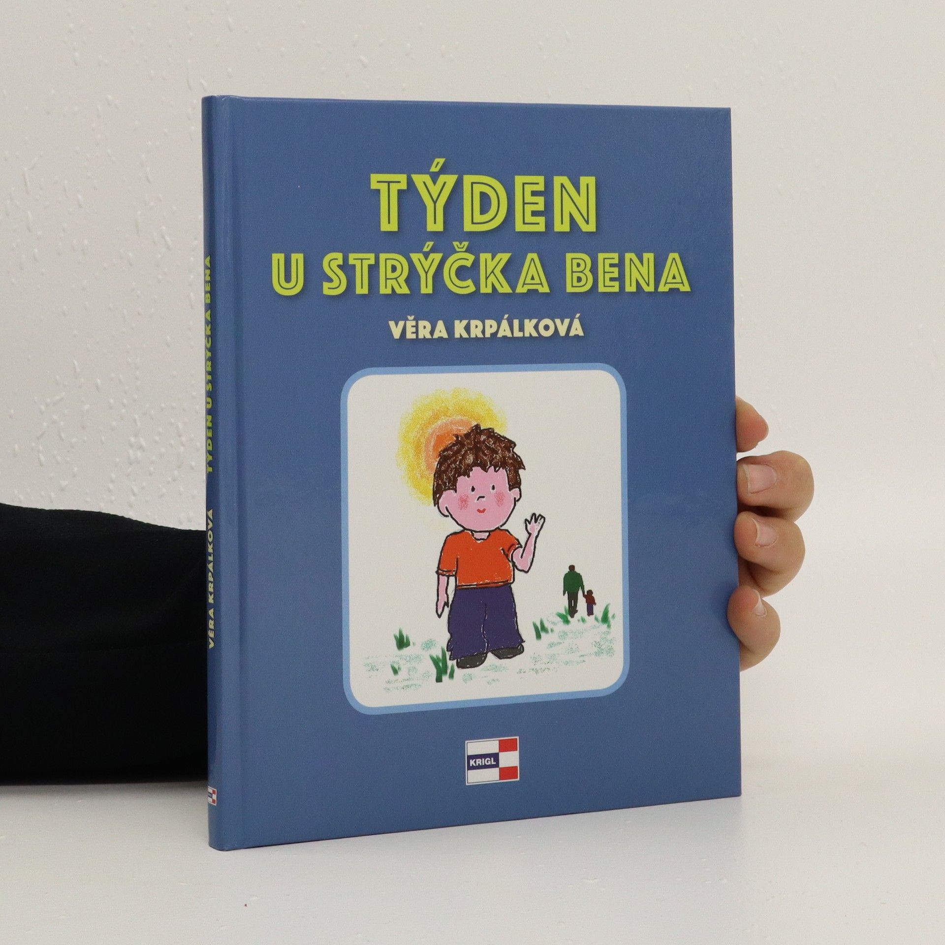 Věra Krpálková Týden u strýčka Bena
