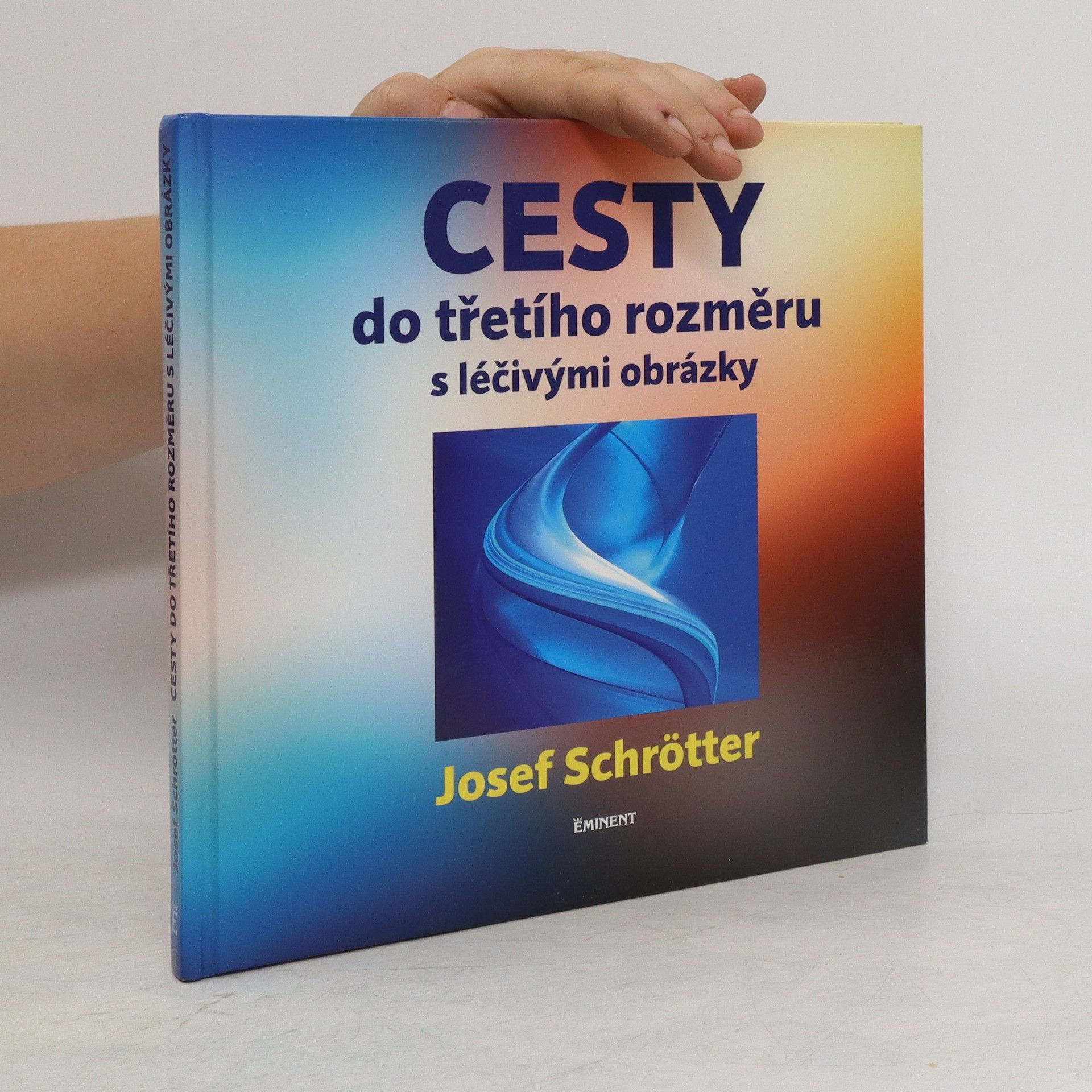 Josef Schrötter Cesty do třetího rozměru