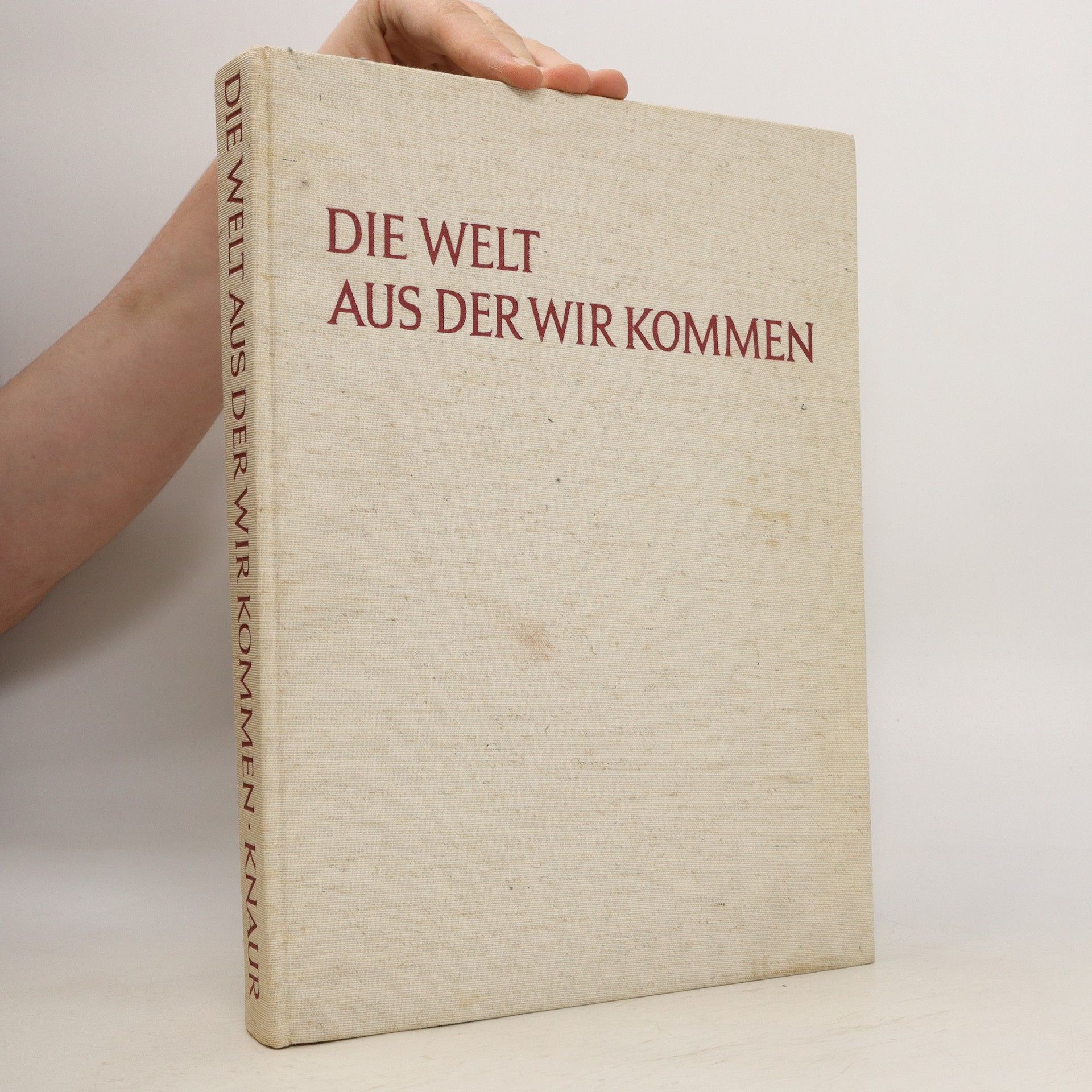 AA.VV. Die Welt aus der wir kommen. Die Vorgeschichte der Menschheit