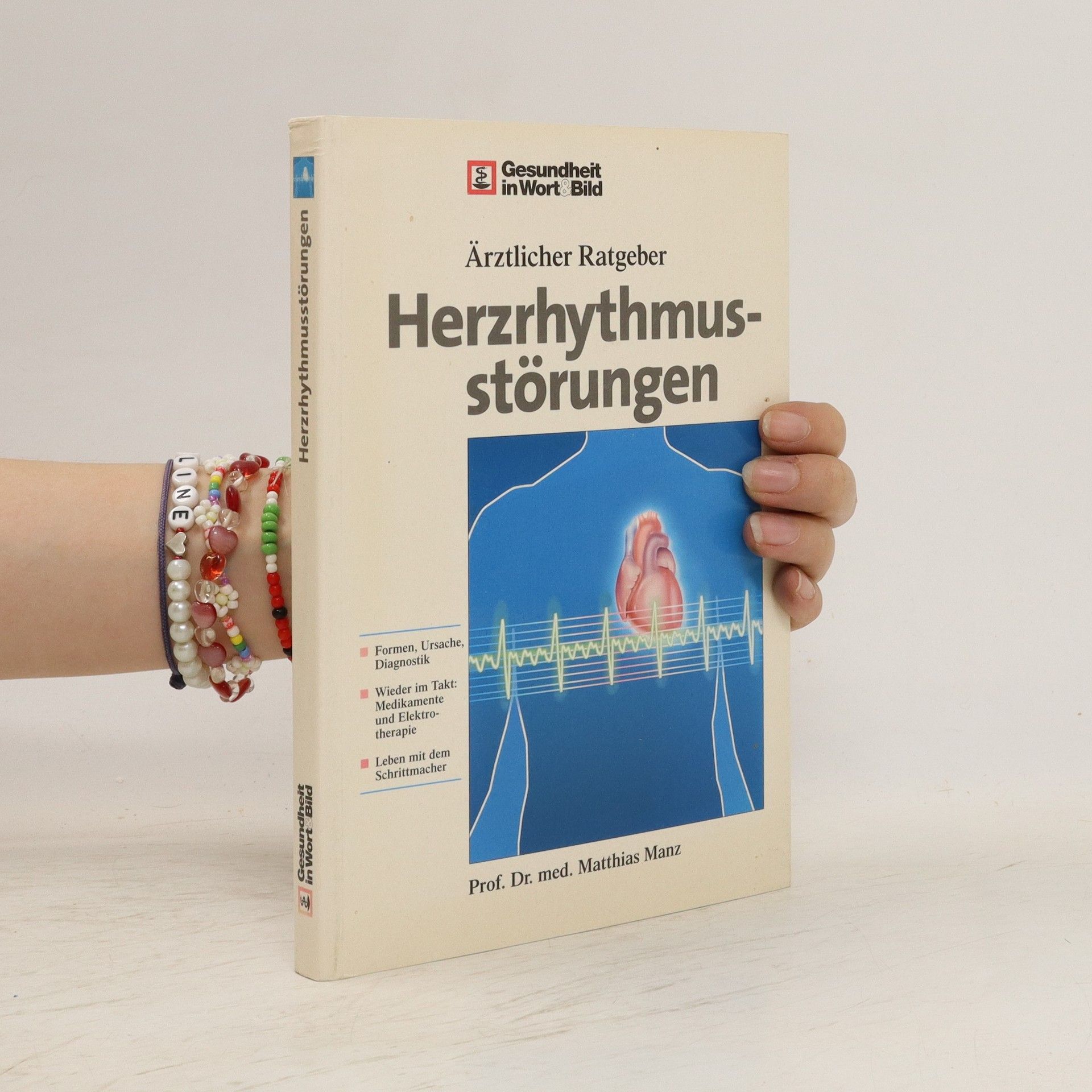 Matthias Manz Herzrhythmusstörungen. Ärztlicher Ratgeber