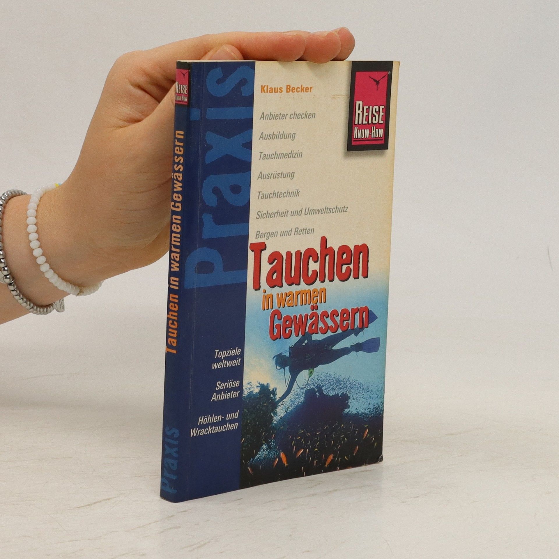 Klaus Becker Tauchen in warmen Gewässern