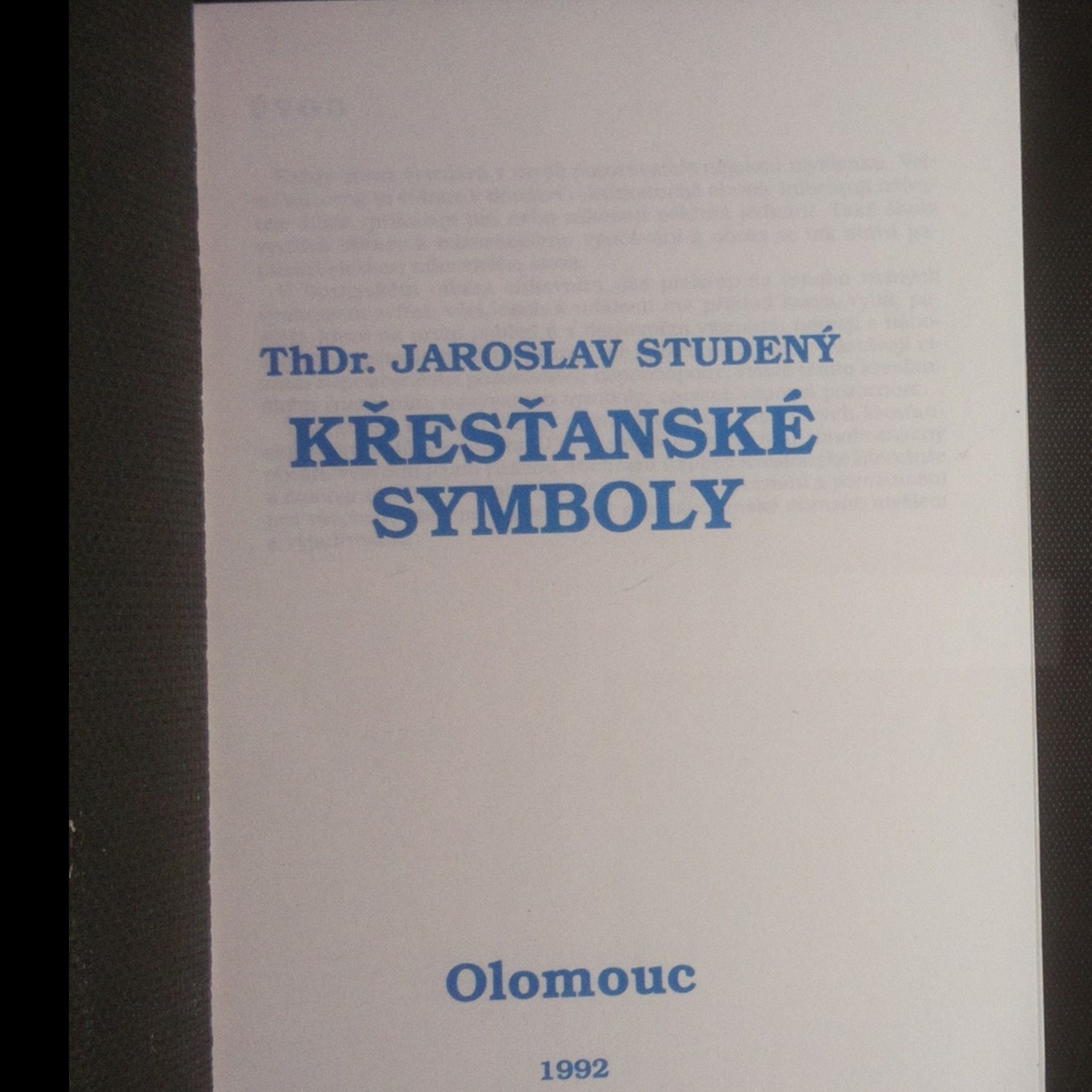 Jaroslav Studený Křesťanské symboly
