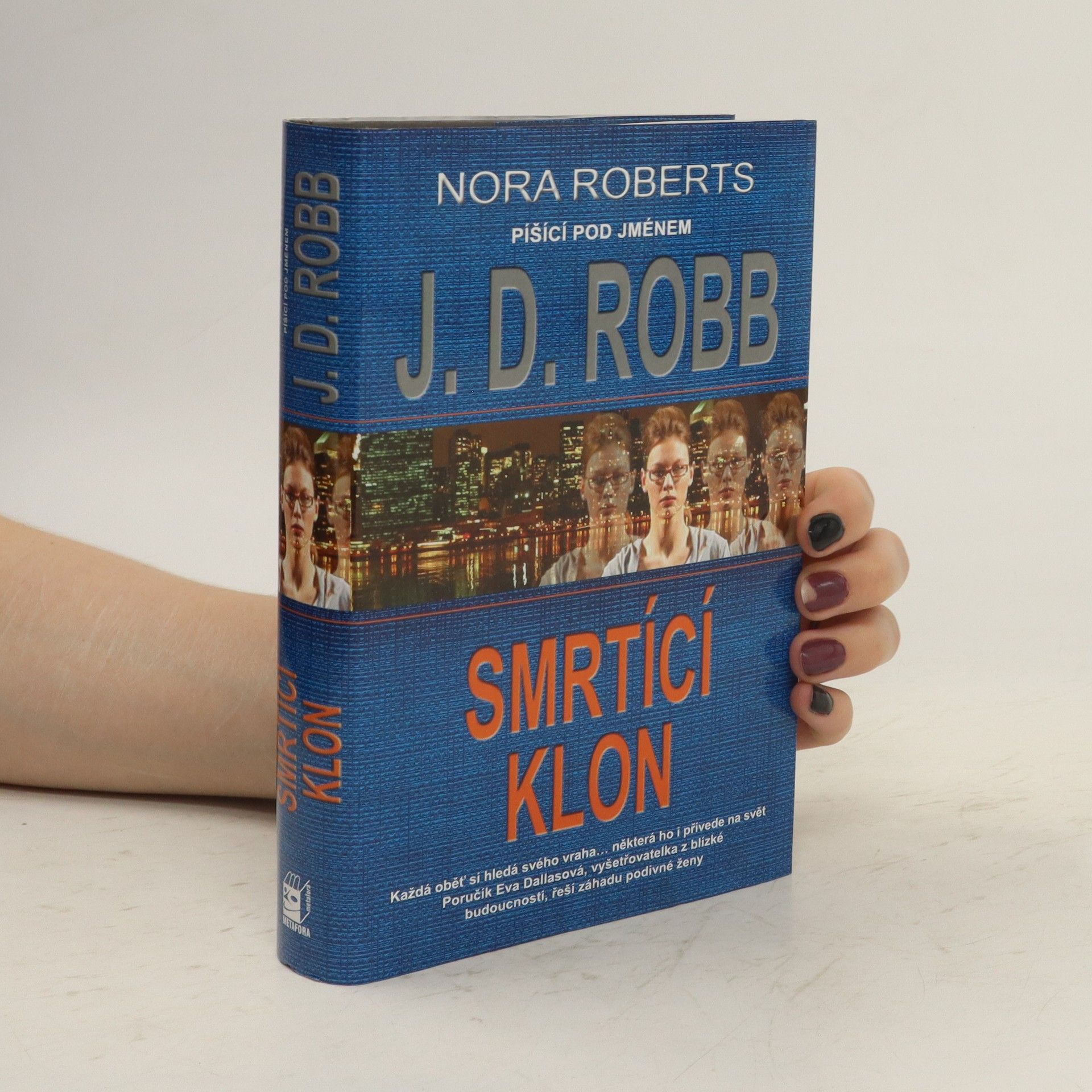 Nora Roberts Smrtící klon