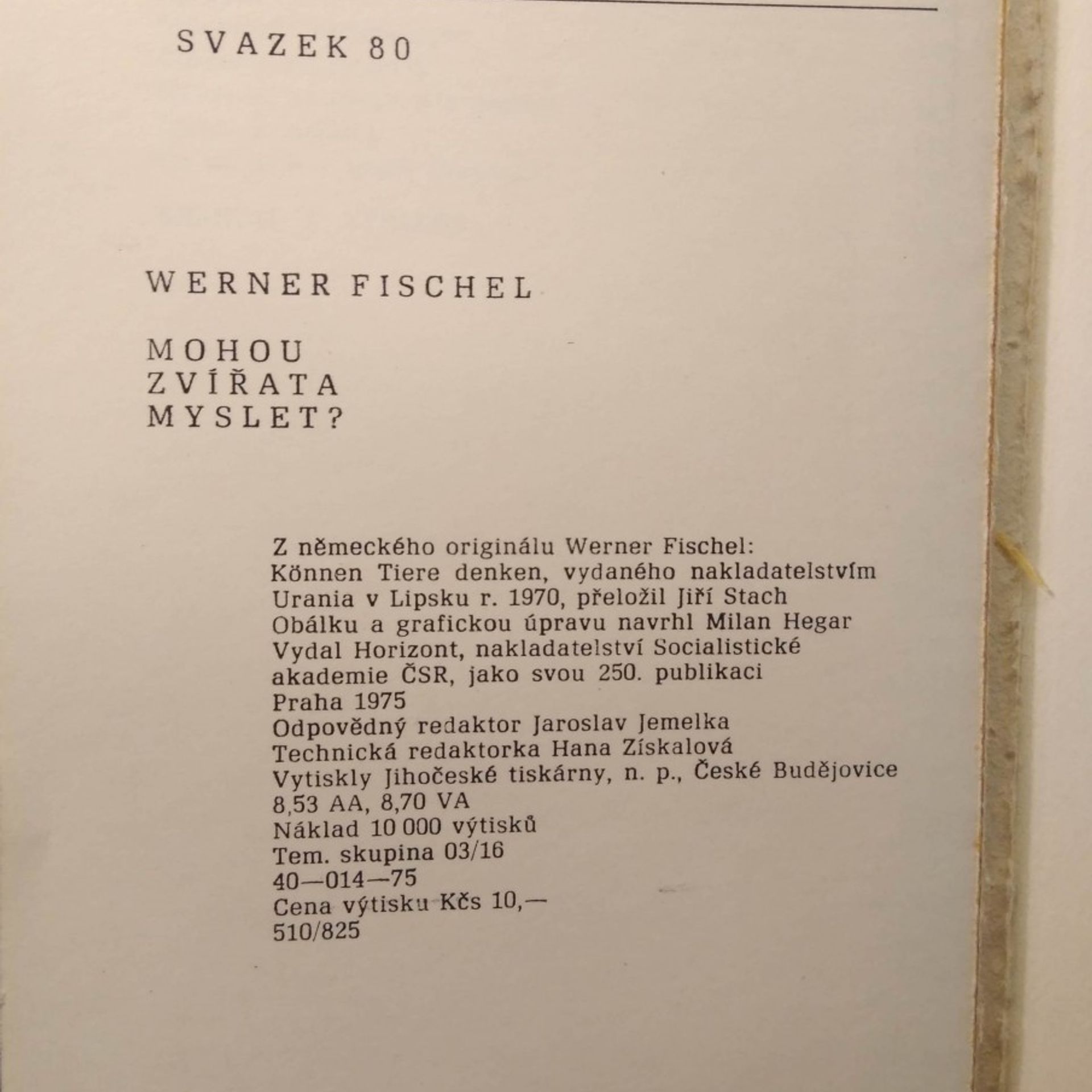Fischel Werner Mohou zvířata myslet?
