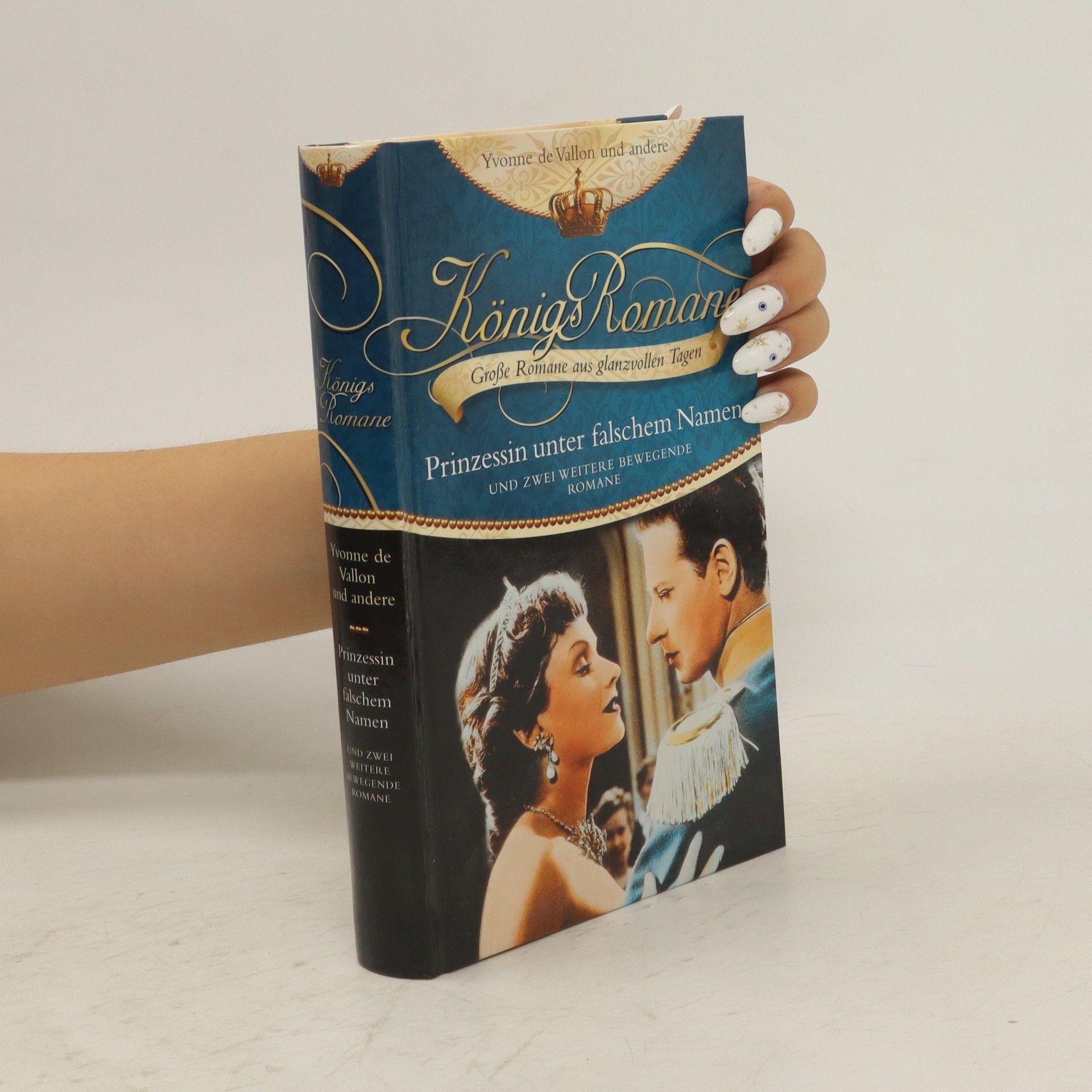 Königs Romane. Prinzessin unter falschen Namen
