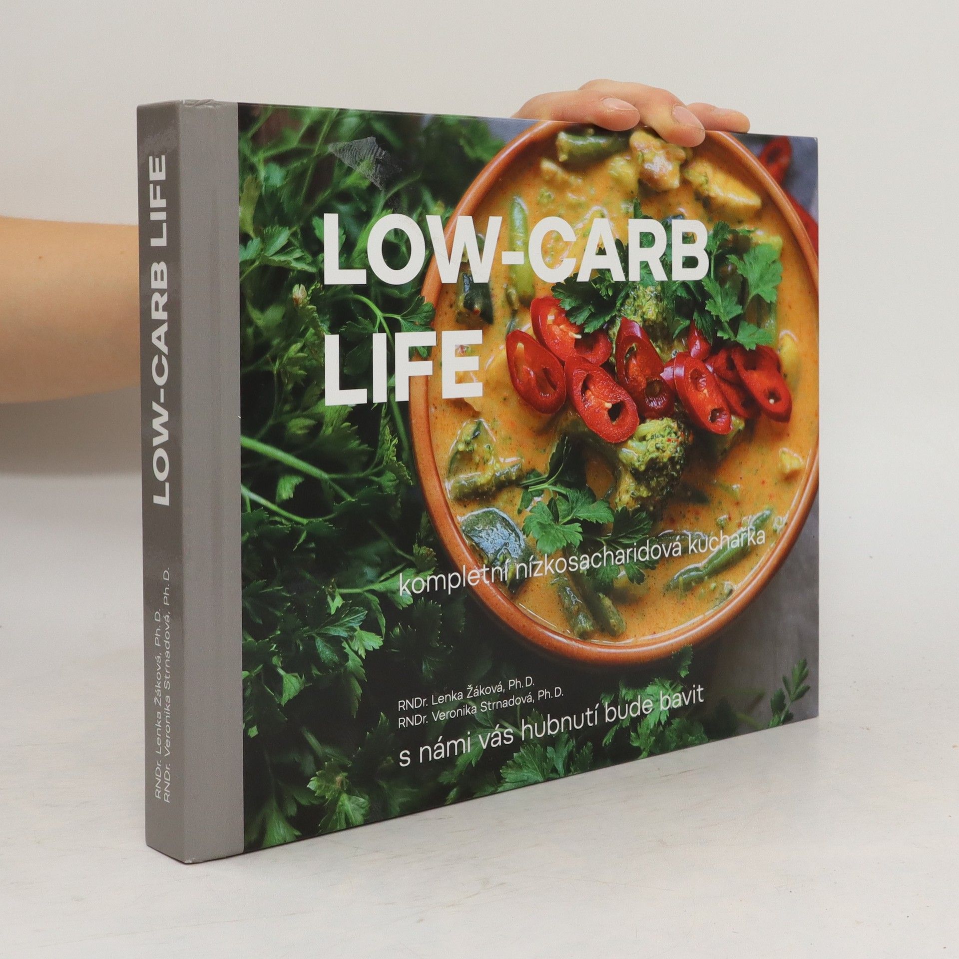 Lenka Žák Low-carb life : kompletní nízkosacharidová kuchařka