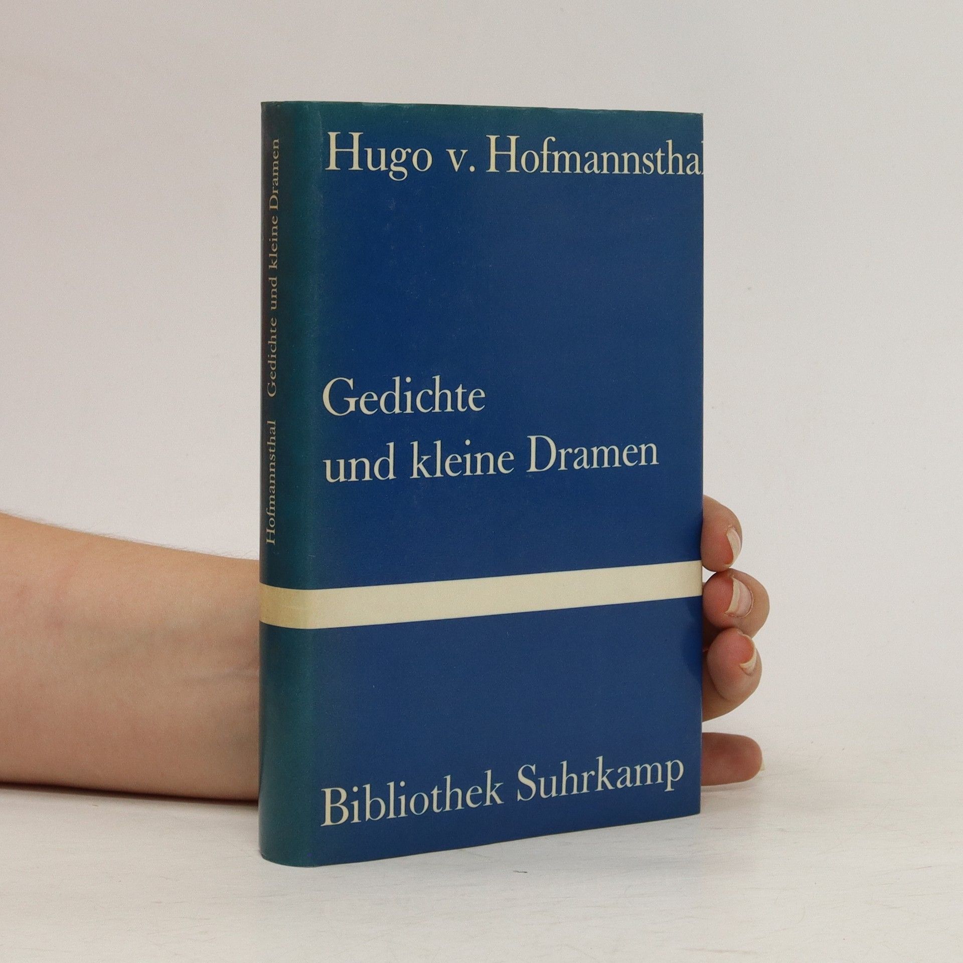 Hugo von Hofmannsthal Gedichte und kleine Dramen