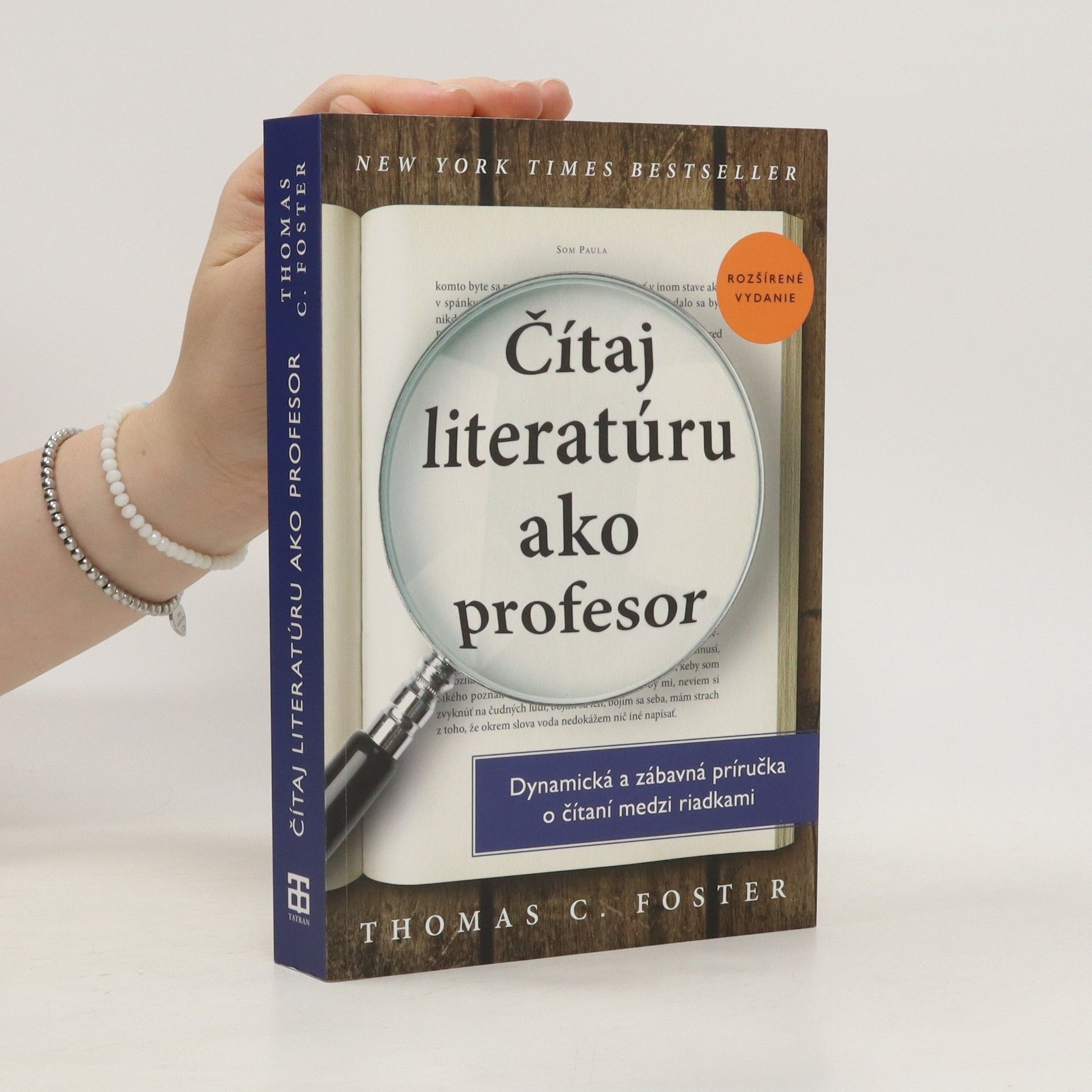 Thomas C. Foster Čítaj literatúru ako profesor