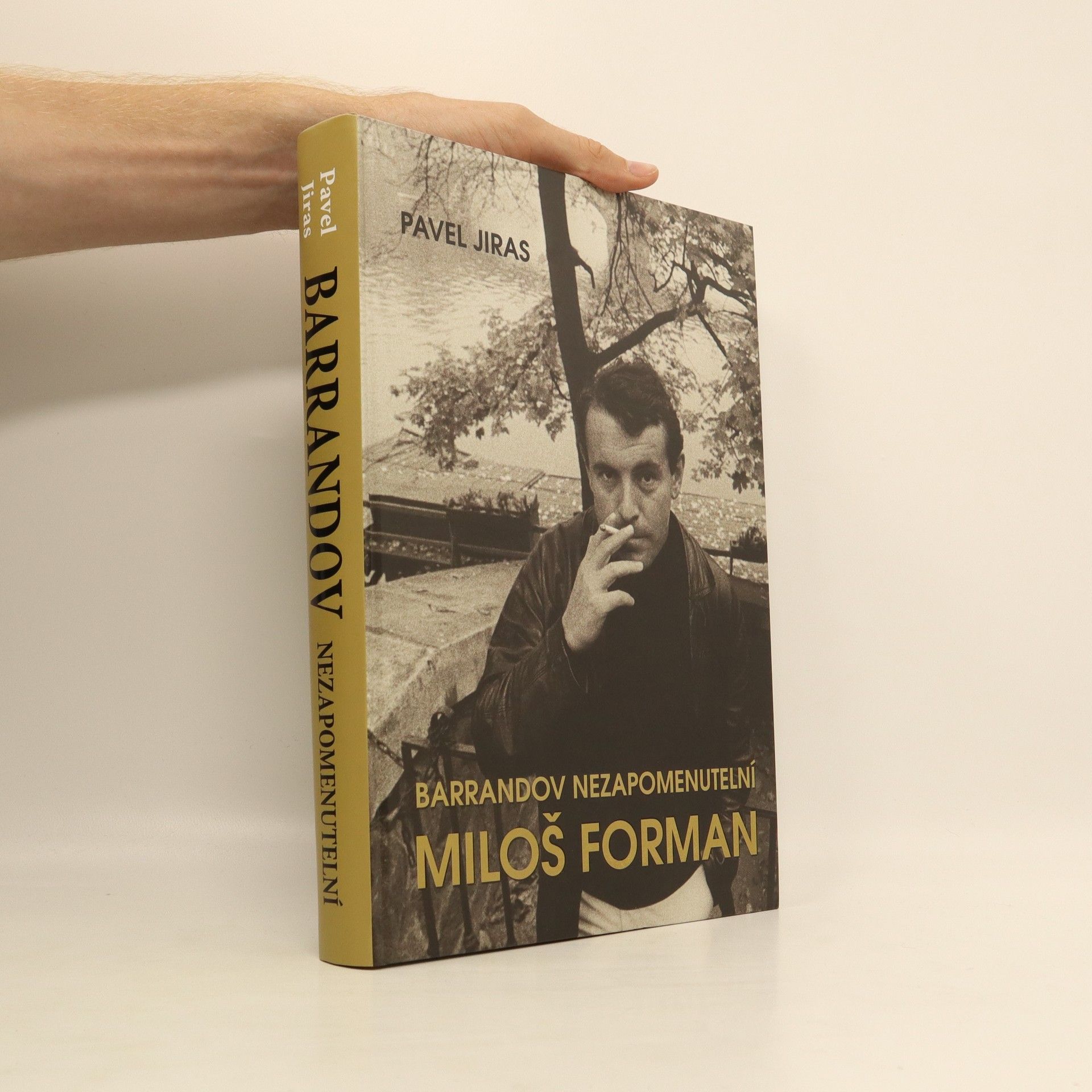 Pavel Jiras Barrandov - nezapomenutelní : Miloš Forman
