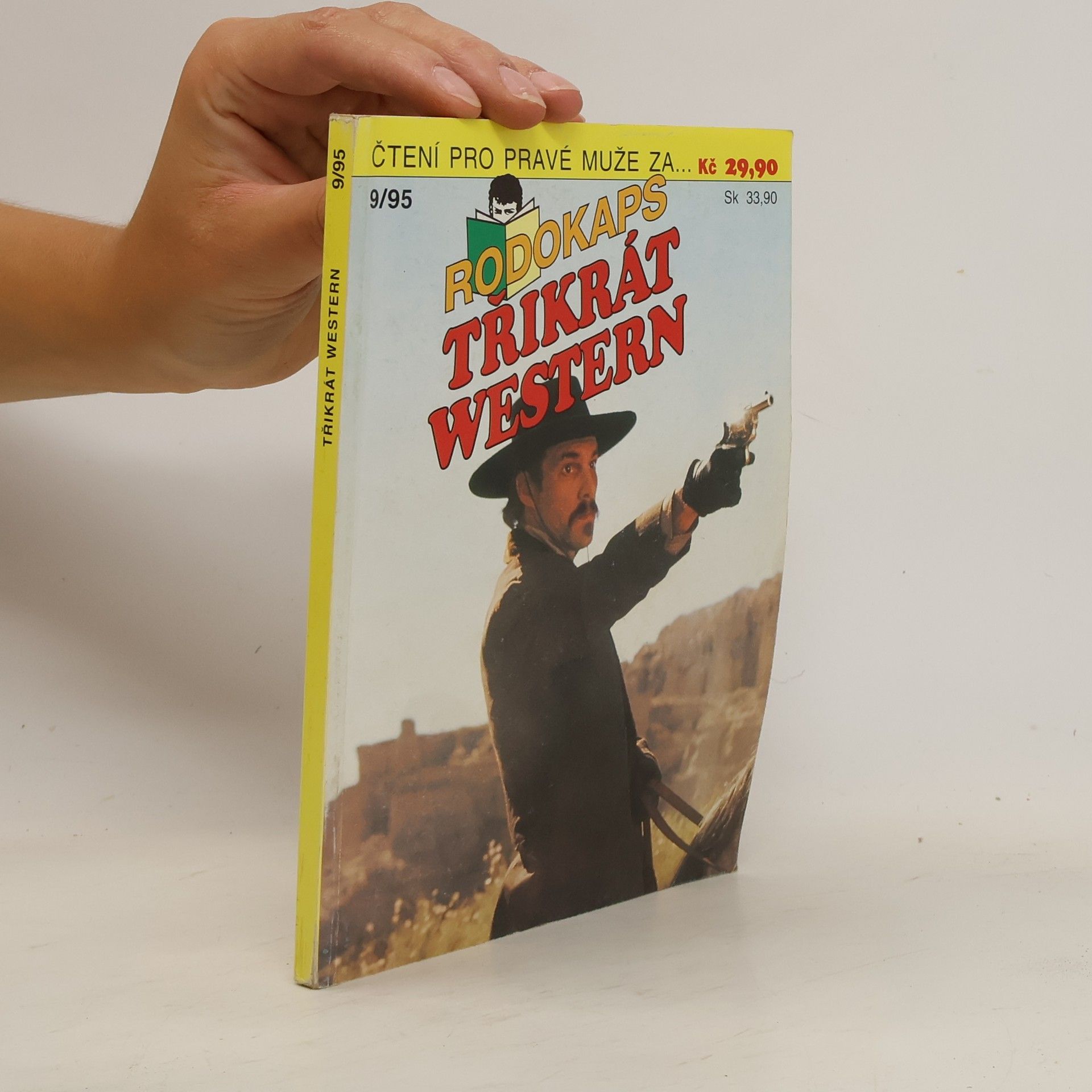 Collectif d'auteurs Rodokaps: Třikrát western 9/95