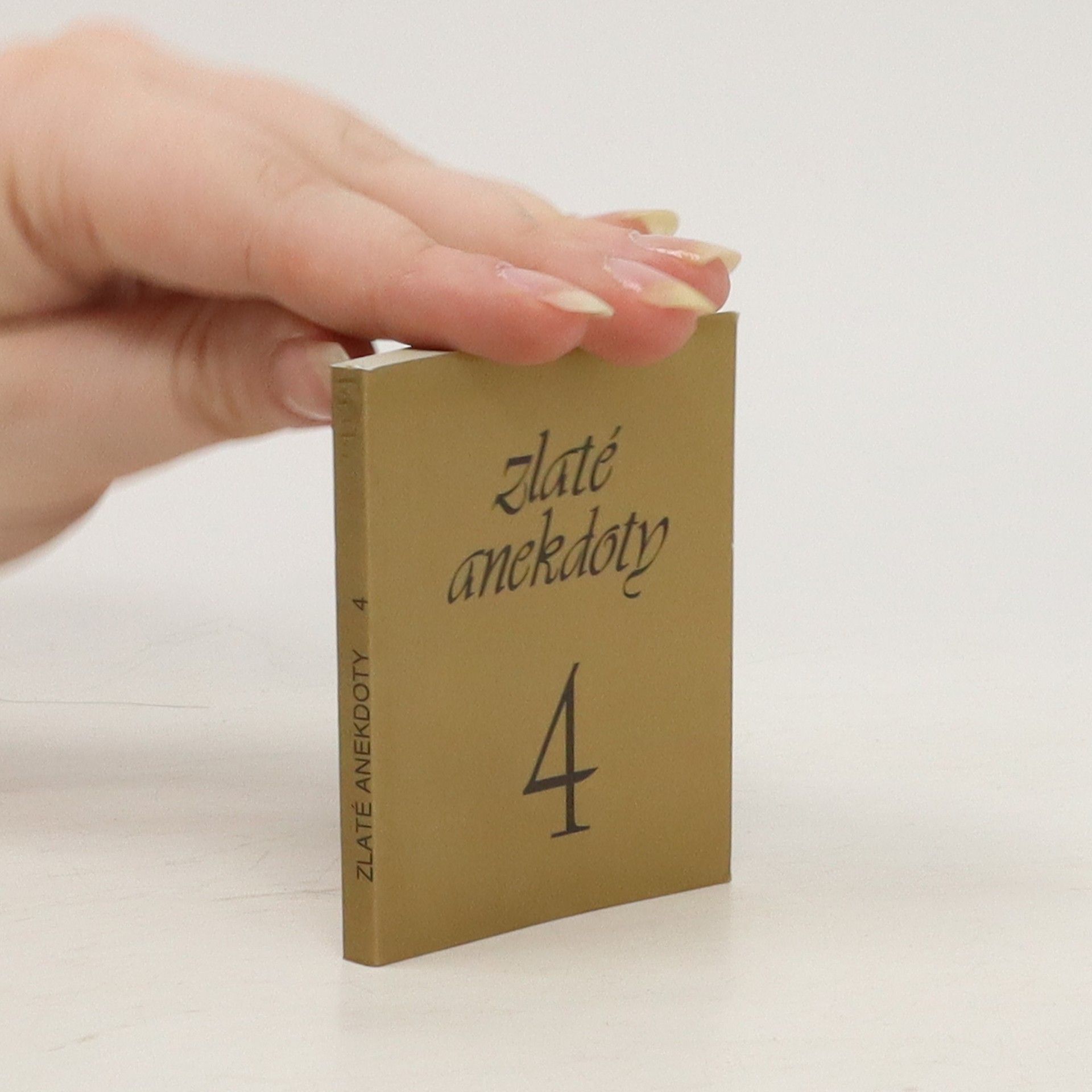Collectif d'auteurs Zlaté anekdoty 4