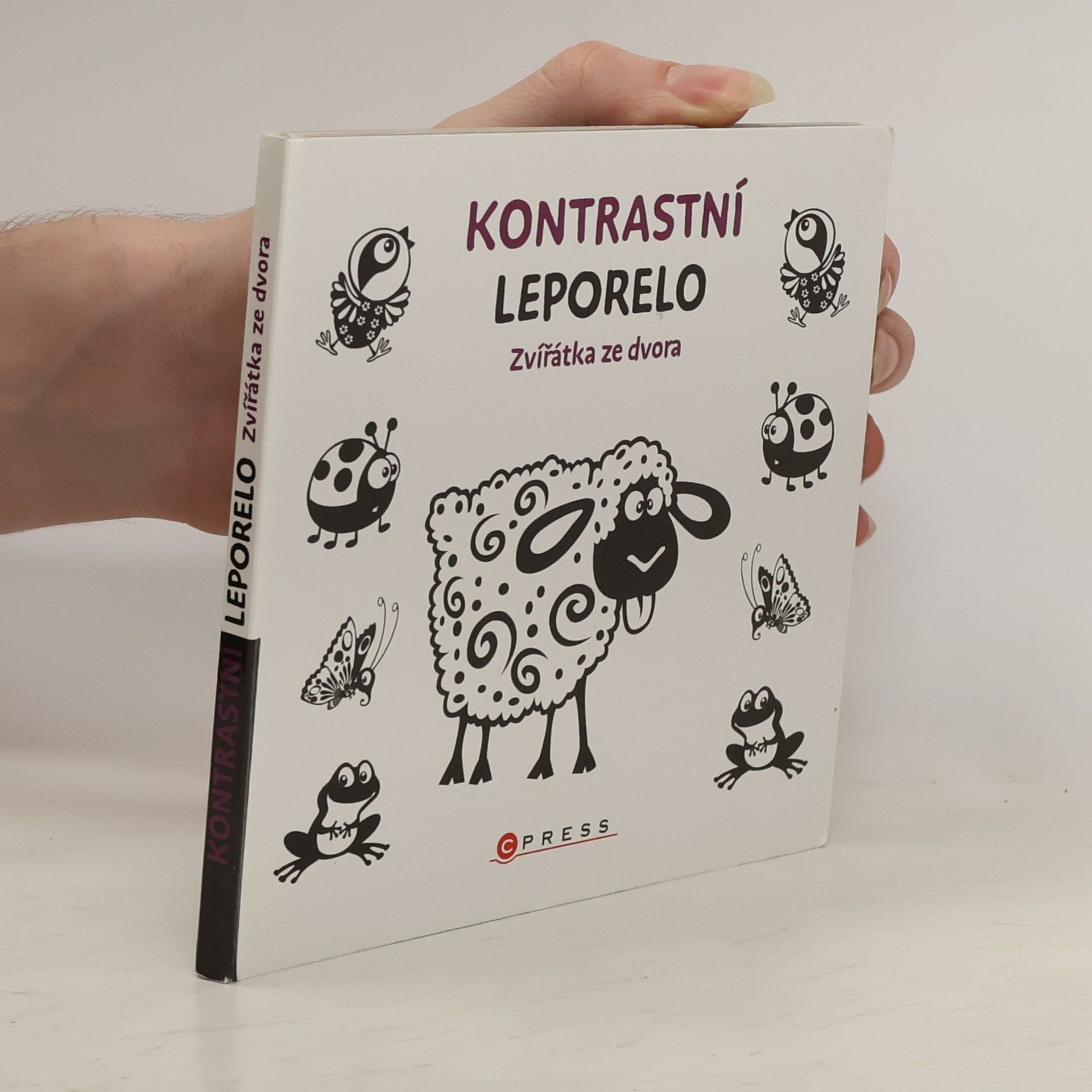 Various authors Kontrastní leporelo: zvířátka ze dvora