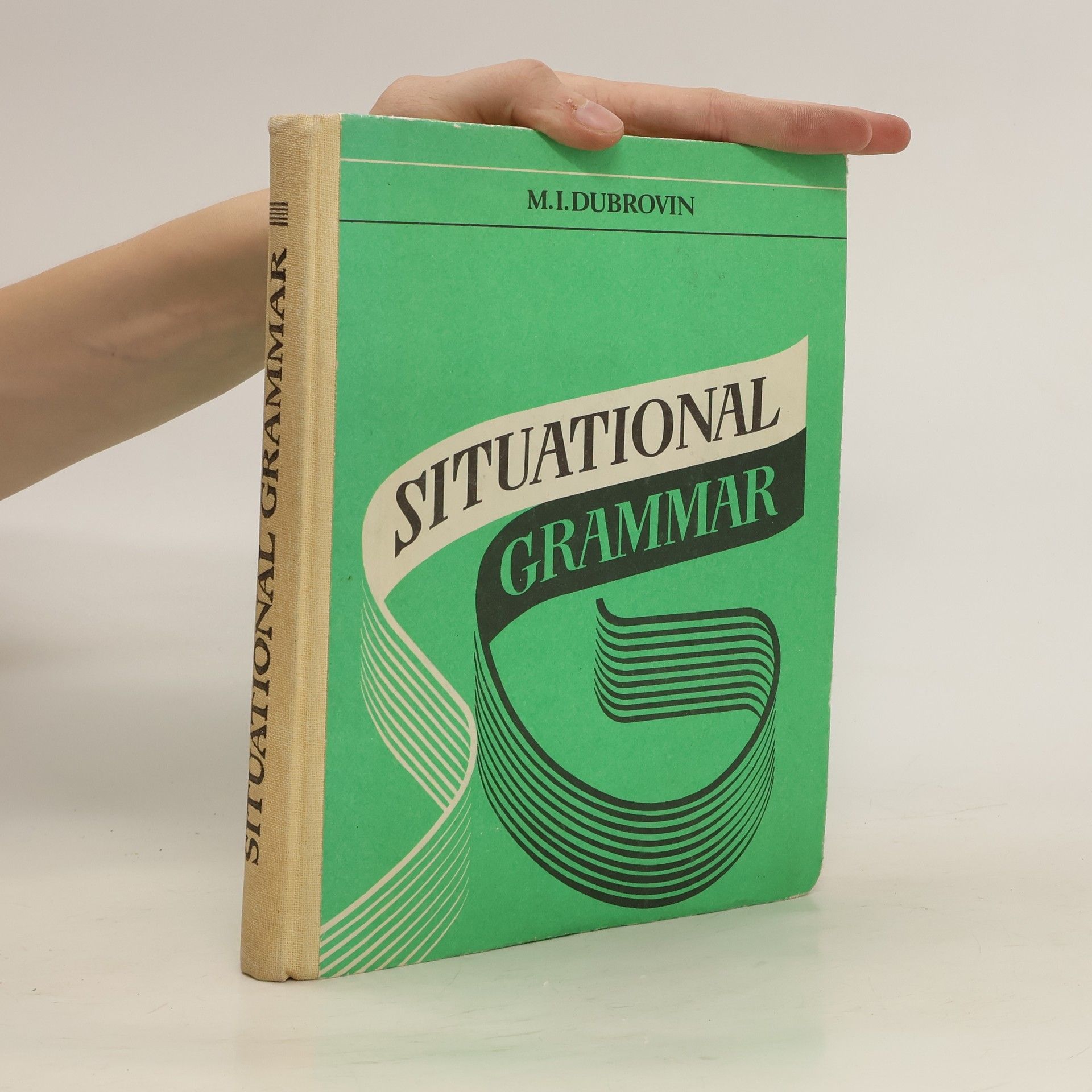 Mark Isaakovič Dubrovin Situational grammar