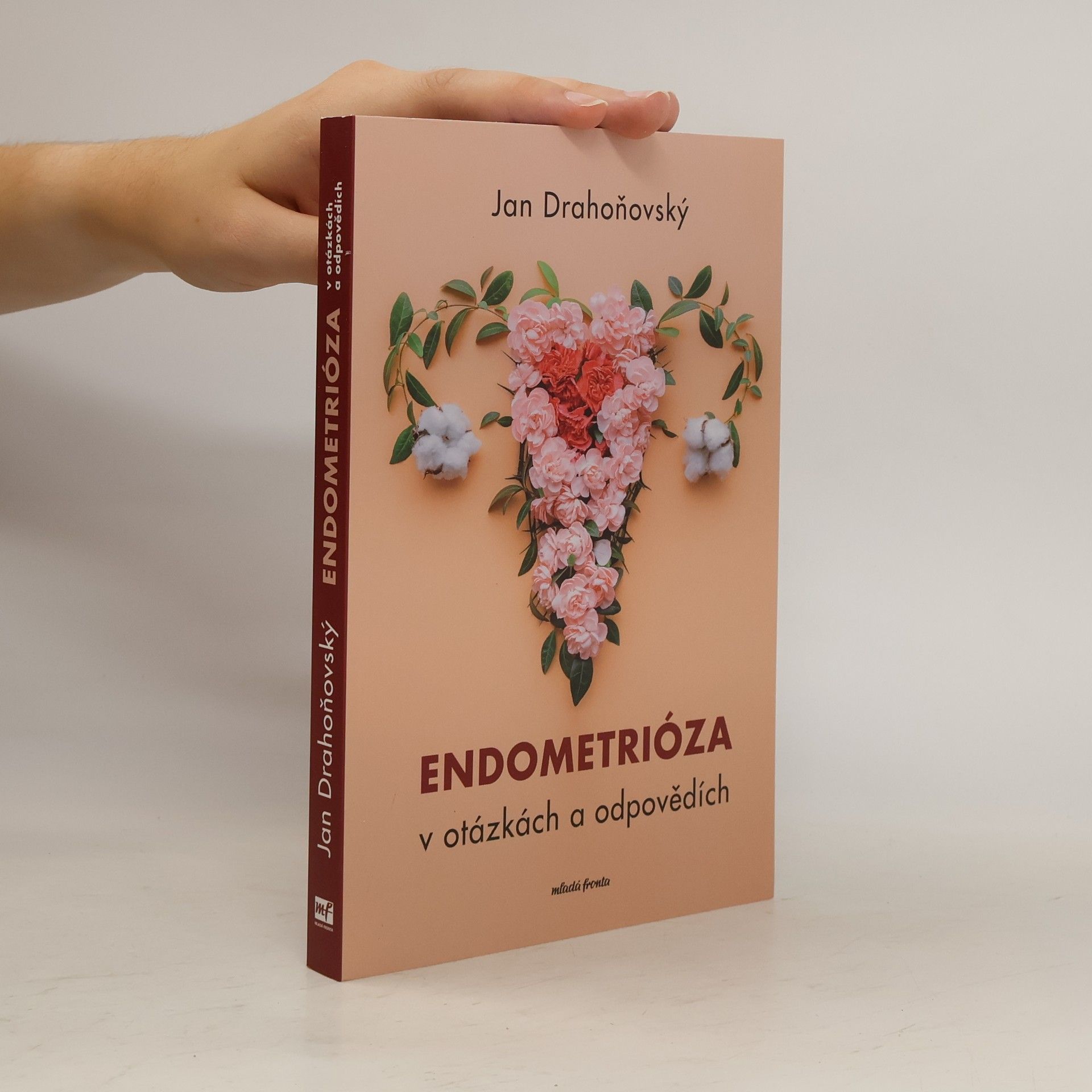 Jan Drahoňovský Endometrióza v otázkách a odpovědích