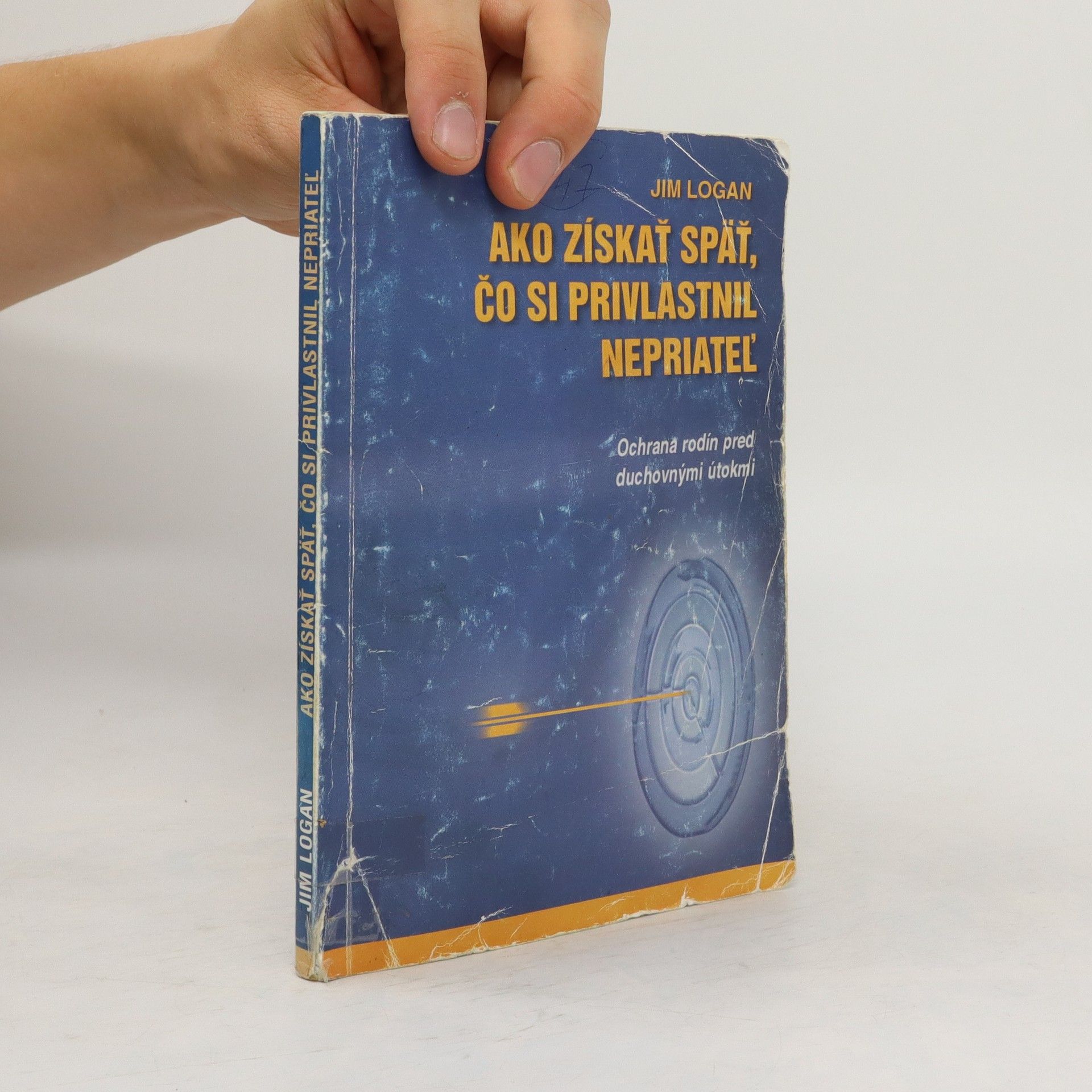 Jim Logan Ako získať späť, čo si privlastnil nepriateľ