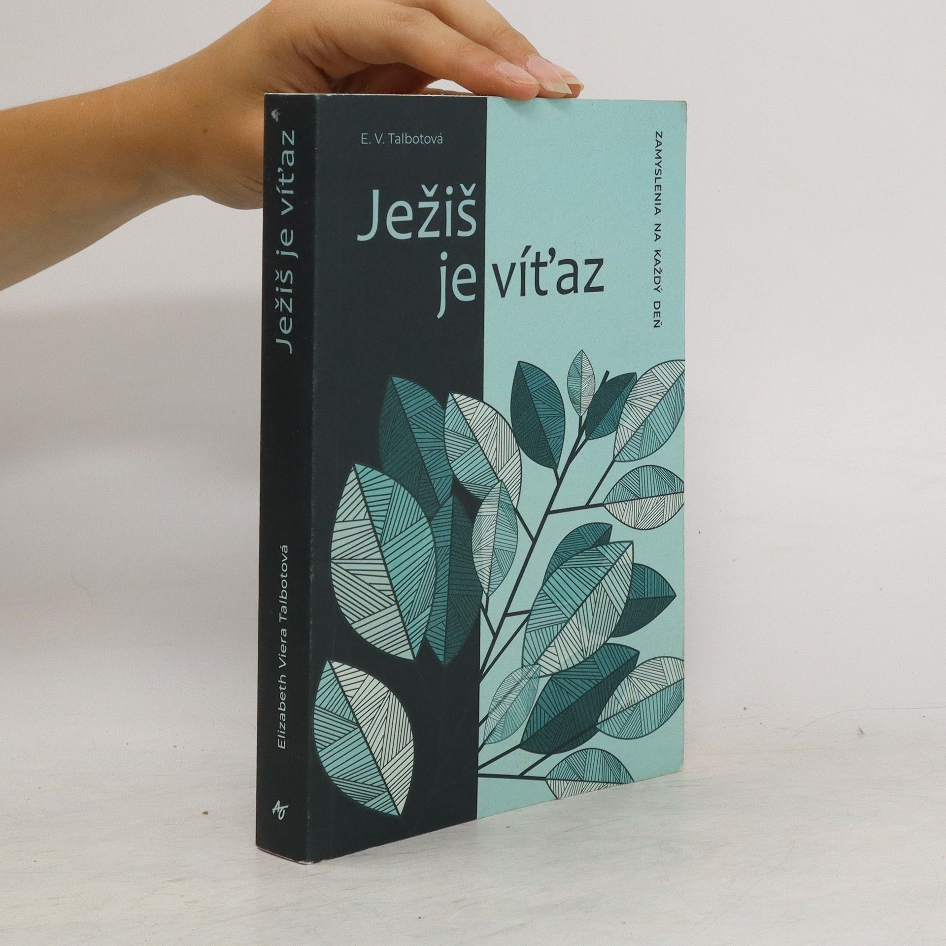 E. V. Talbotová Ježiš je víťaz