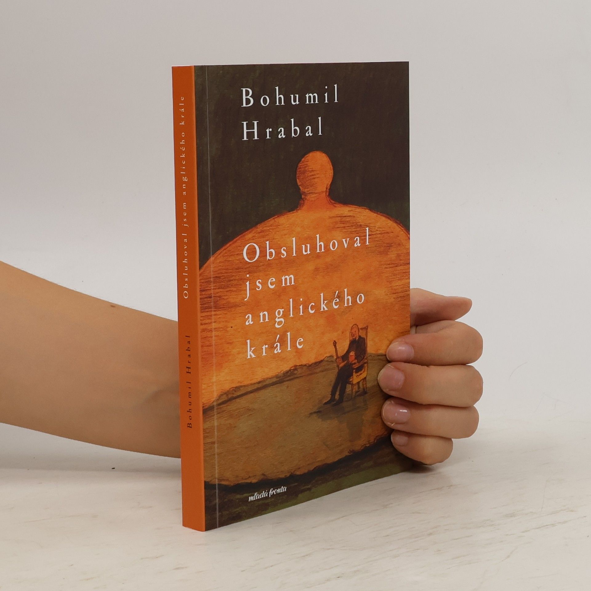 Bohumil Hrabal Obsluhoval jsem anglického krále