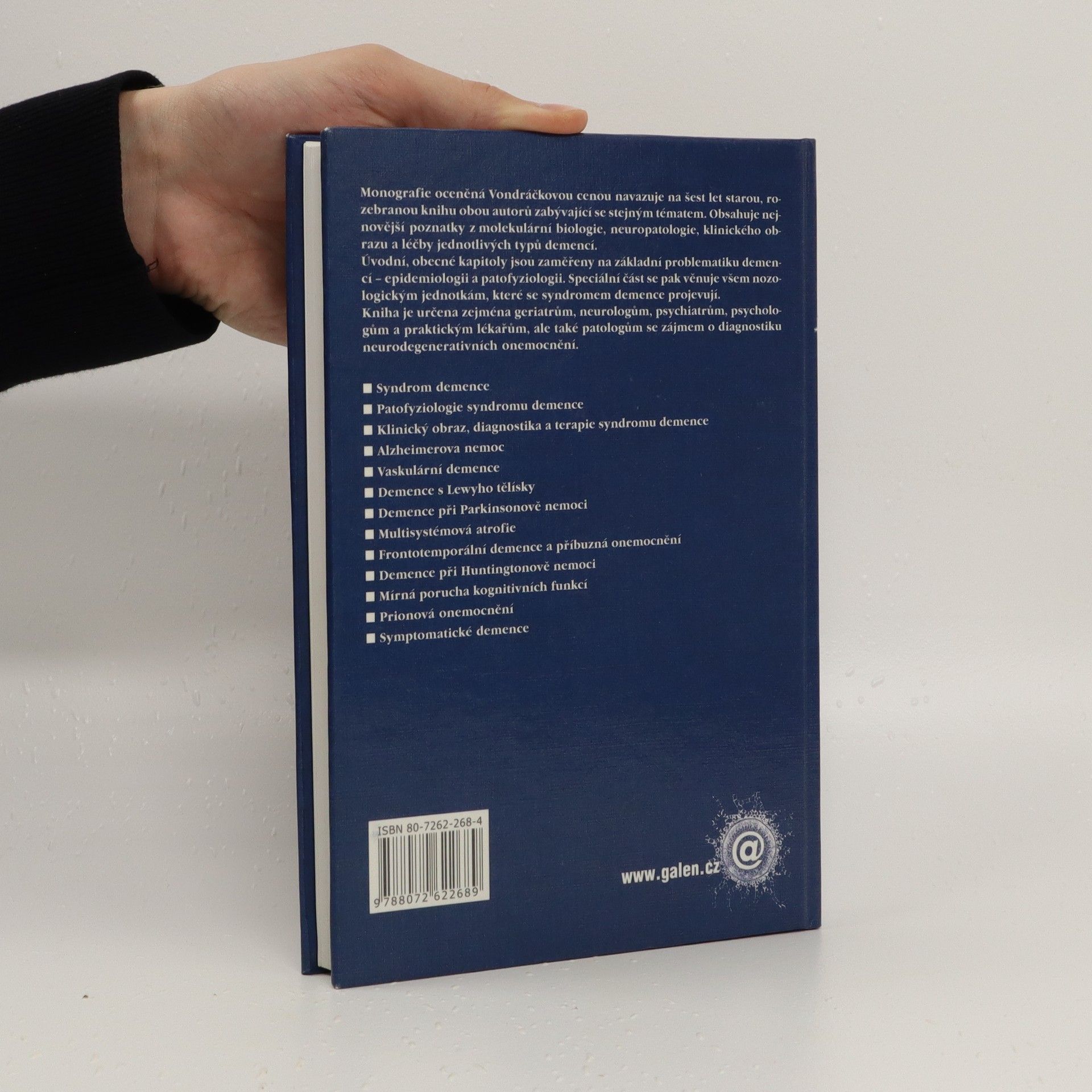 Roman Jirák Demence : neurobiologie, klinický obraz, terapie