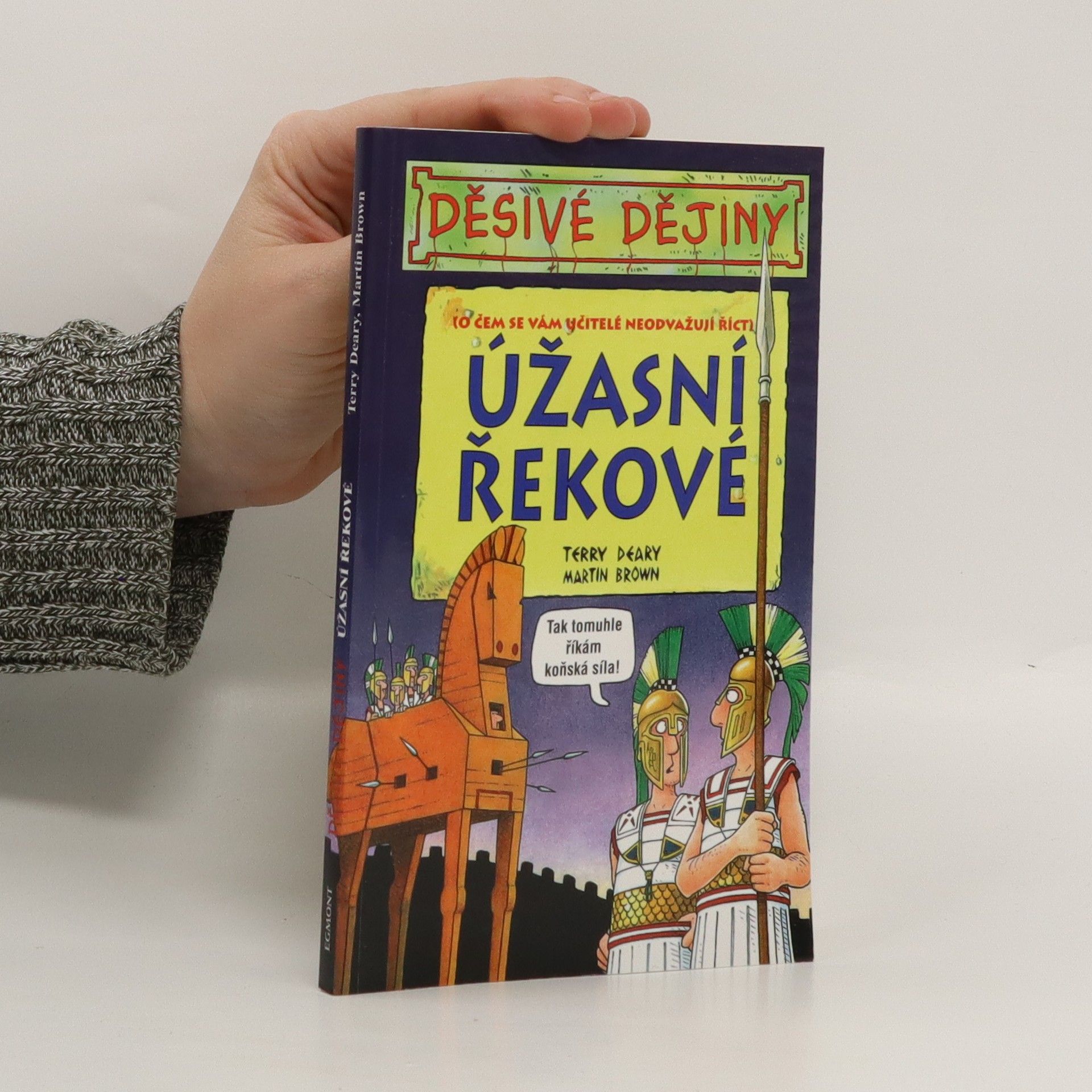 Terry Deary Úžasní Řekové