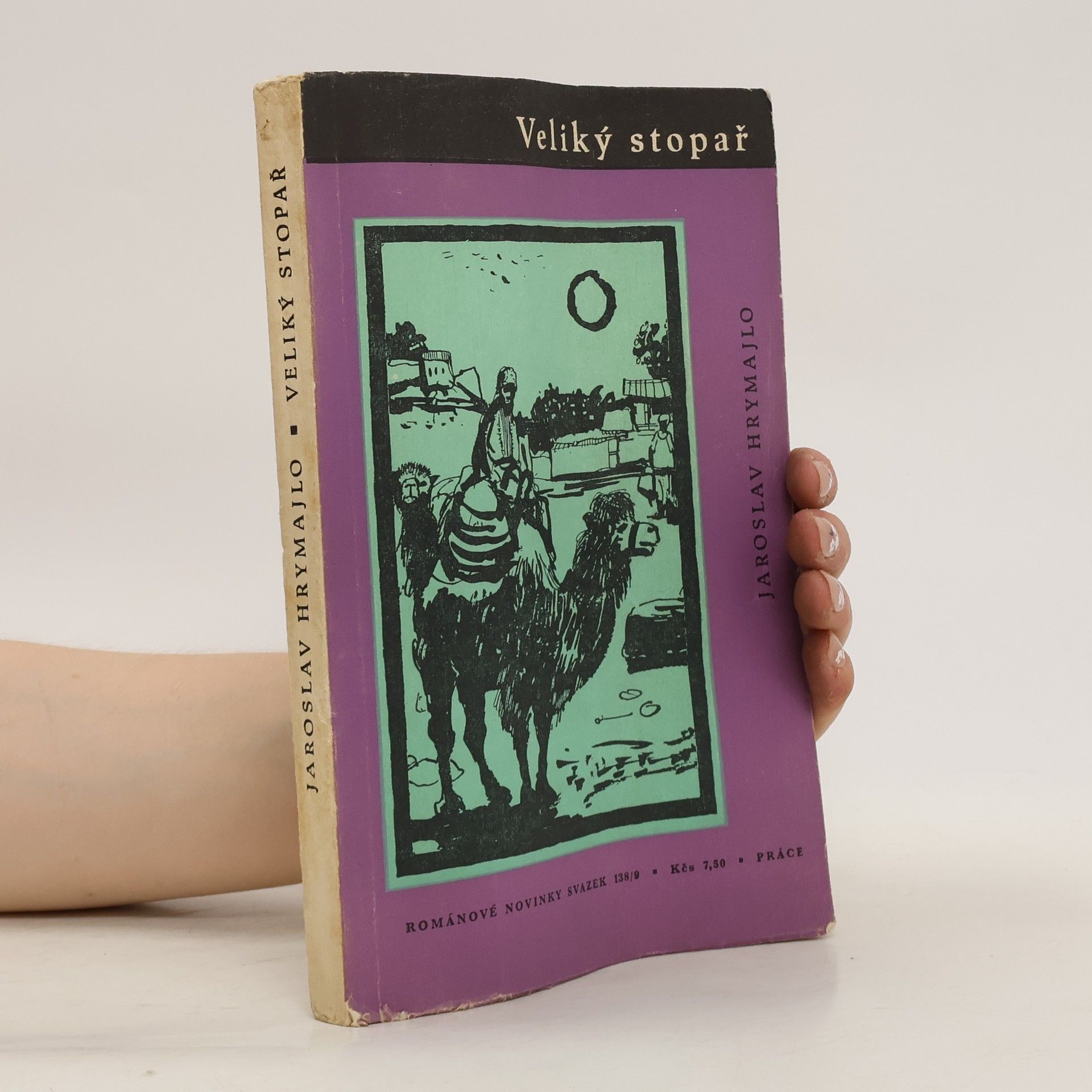 Jaroslav Hrymajlo Veliký stopař