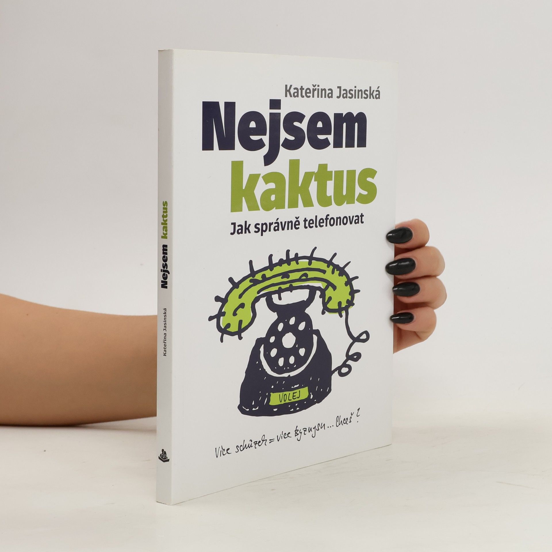 Kateřina Jasinská Nejsem kaktus