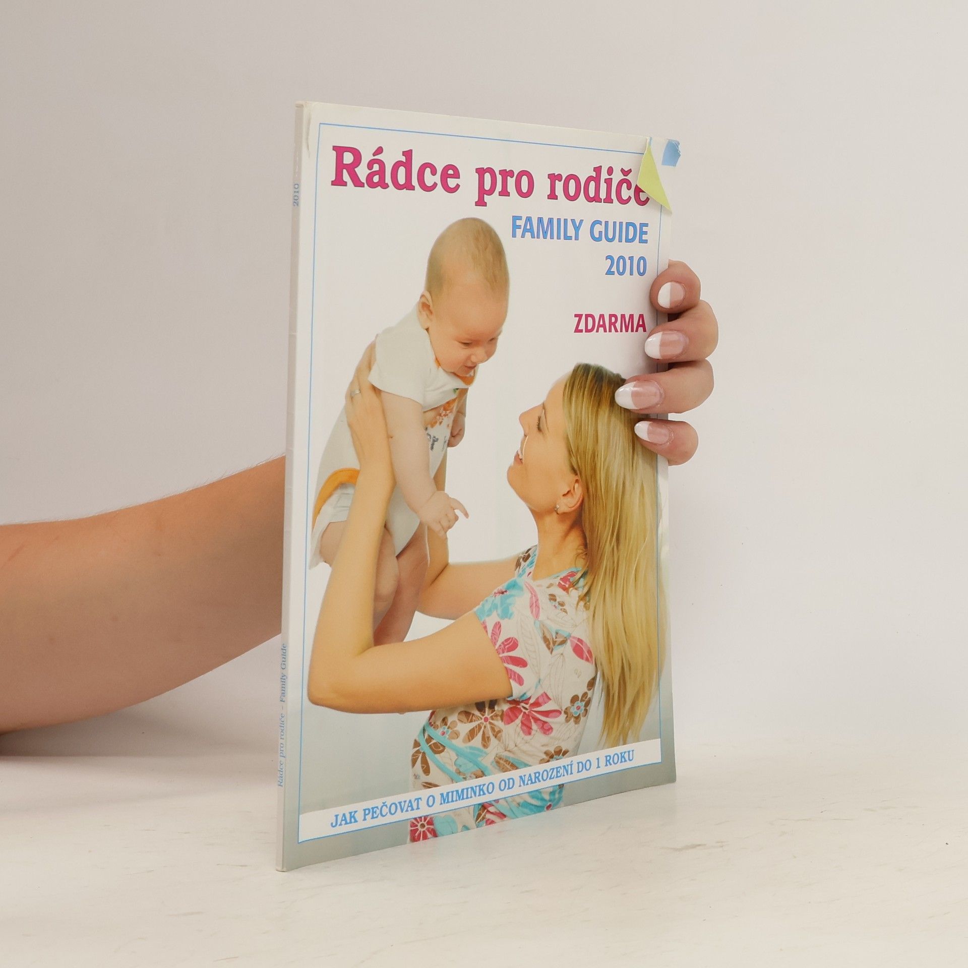 AA.VV. Rádce pro rodiče. Family Guide 2010