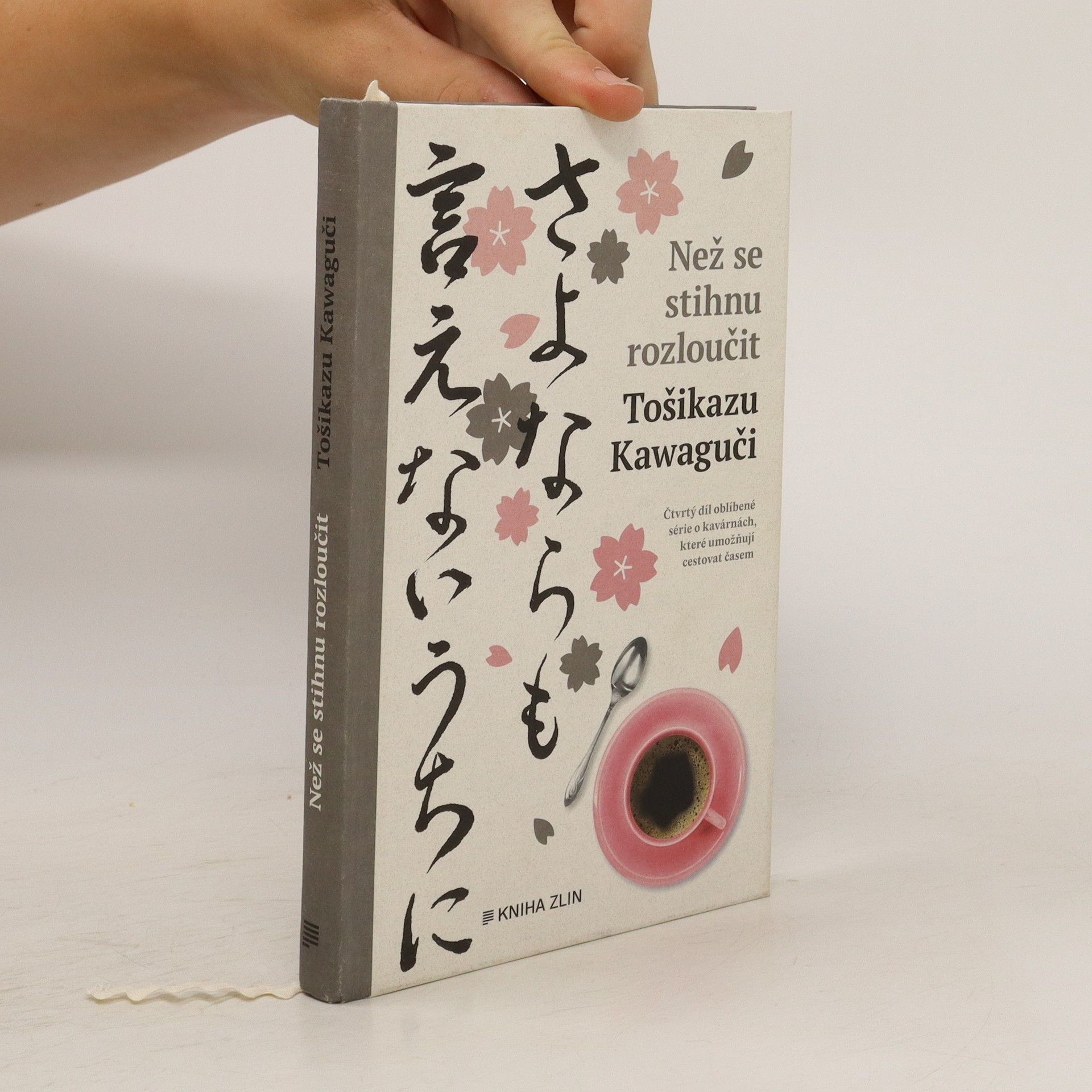 Toshikazu Kawaguchi Než se stihnu rozloučit