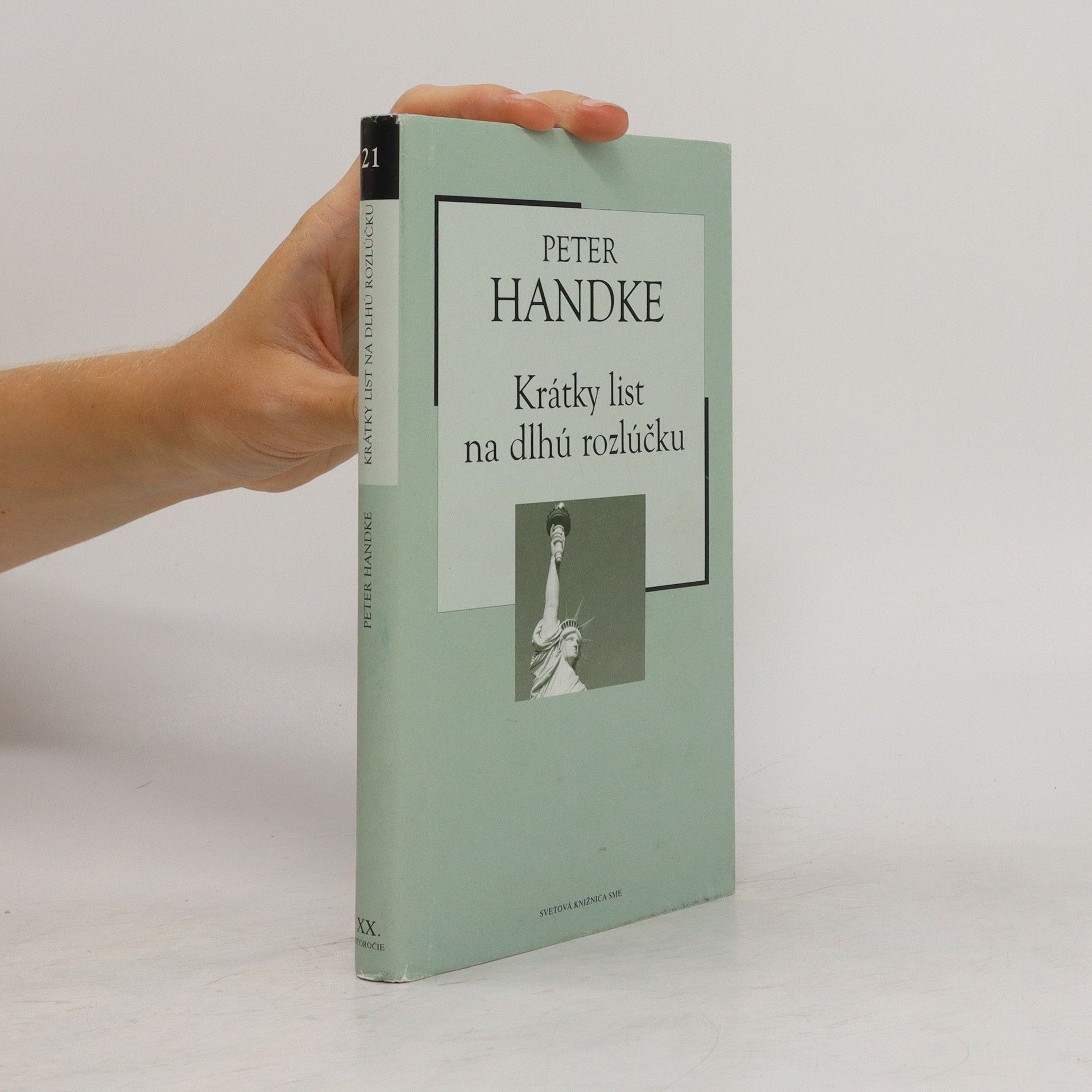 Peter Handke Krátky list na dlhú rozlúčku