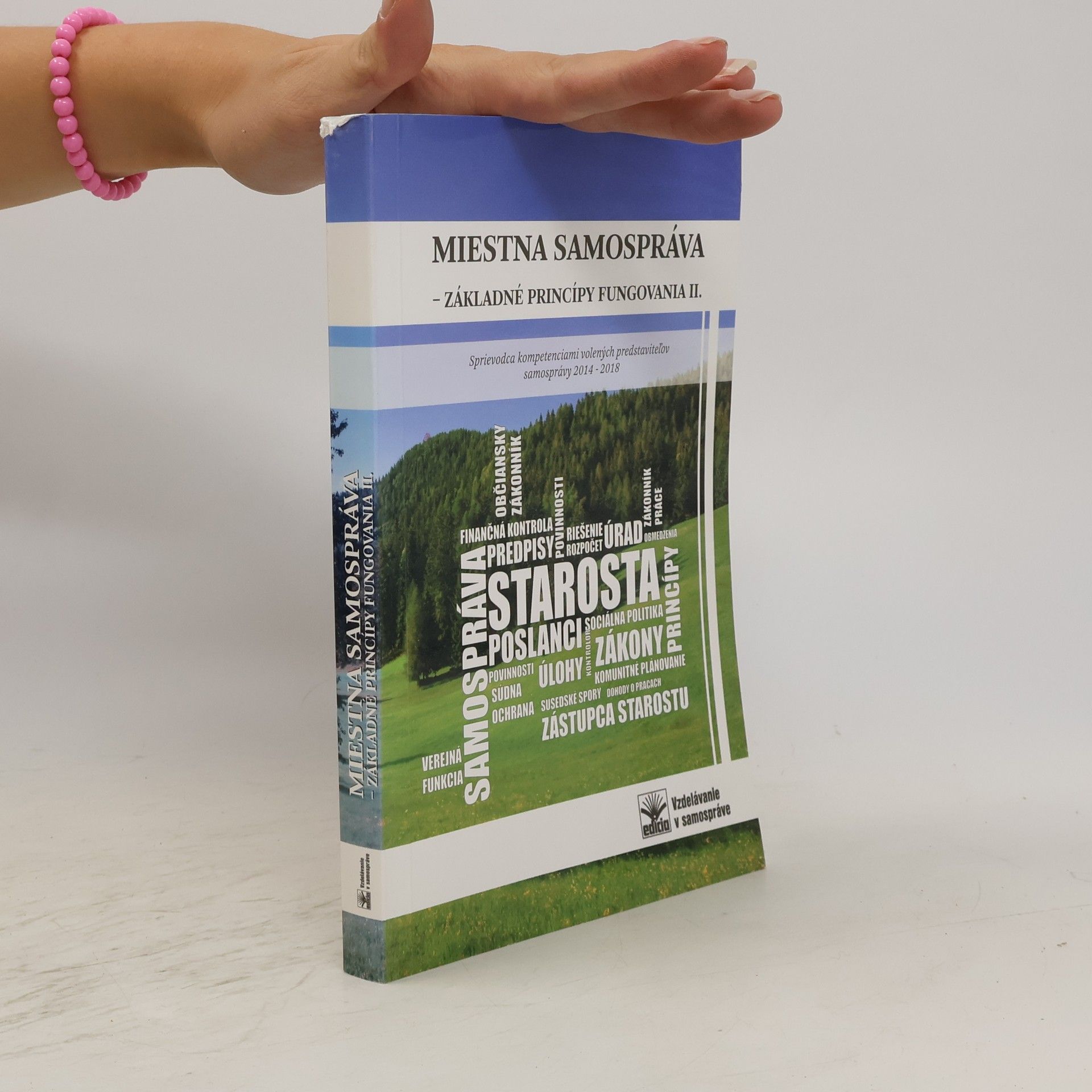 Kolektív autorov Miestna samospráva. Základné princípy fungovania II.