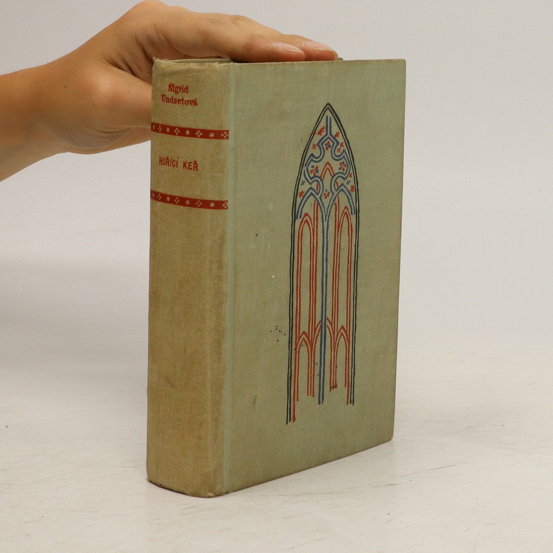 Sigrid Undset Hořící keř 1-2