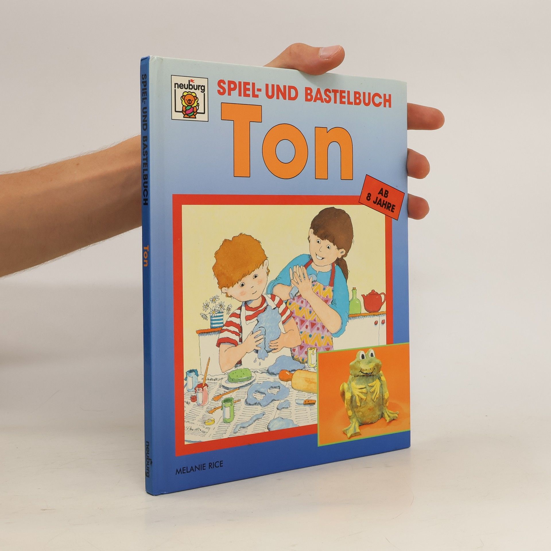 Autorenkollektiv Spiel- und Bastelbuch Ton