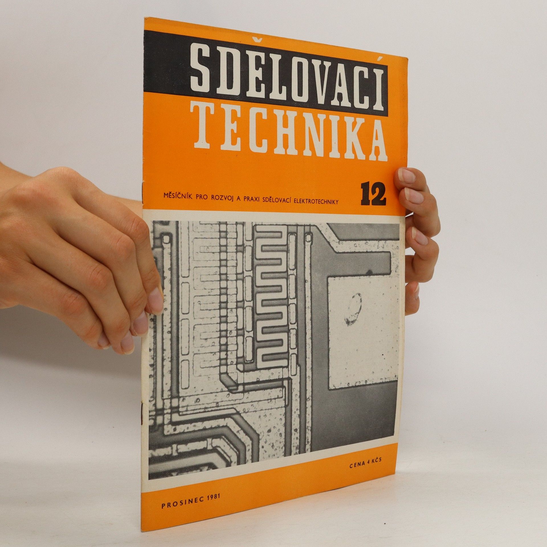 Collectif d'auteurs Sdělovací technika 12/1981