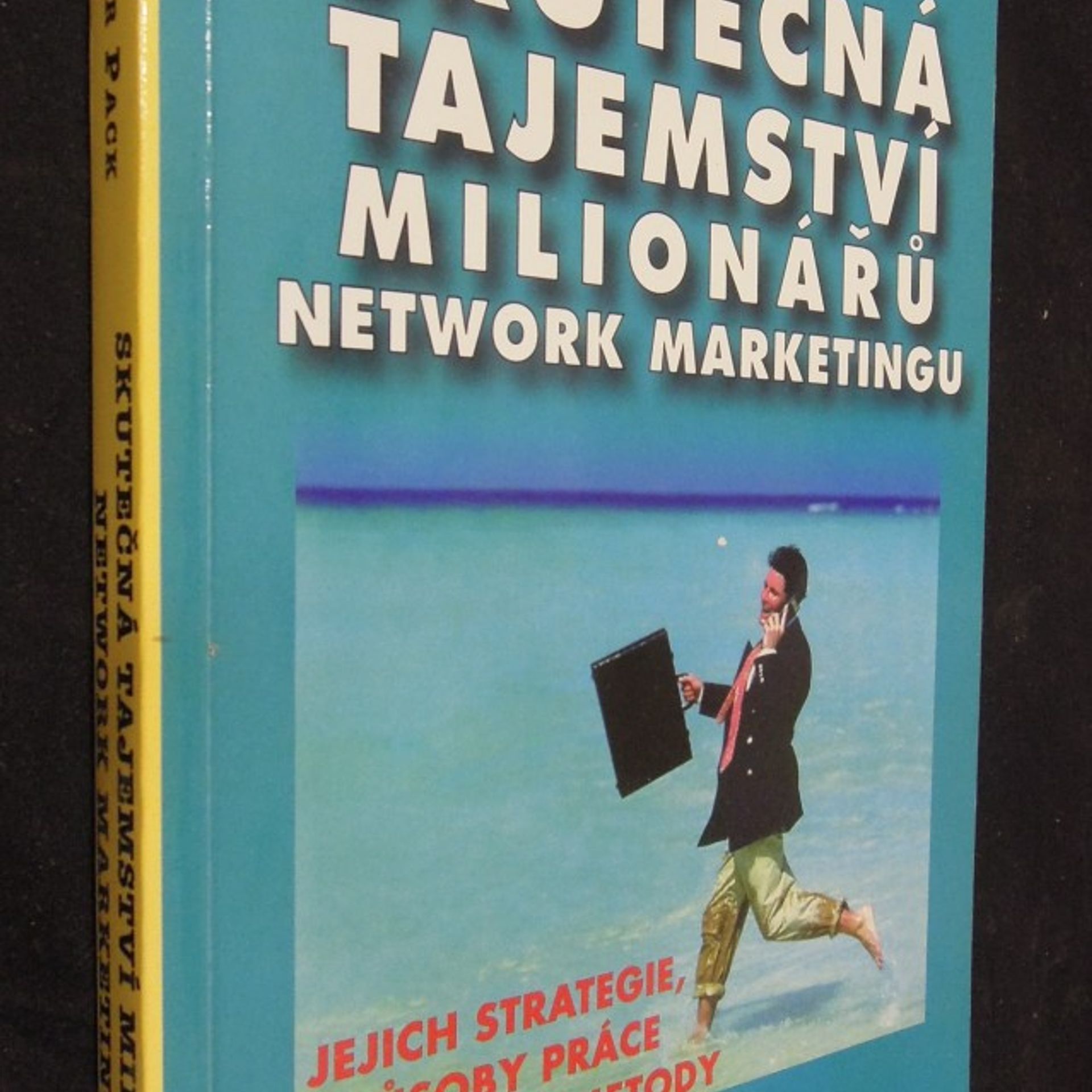 Zdeněk Dan Skutečná tajemství milionářů network marketingu