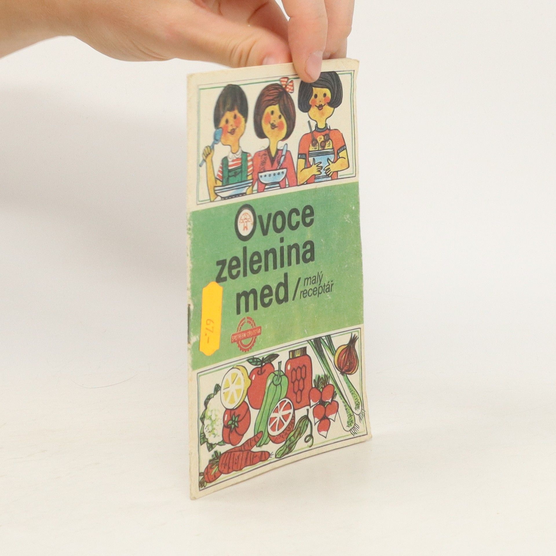 Kolektiv autorů Ovoce, zelenina, med