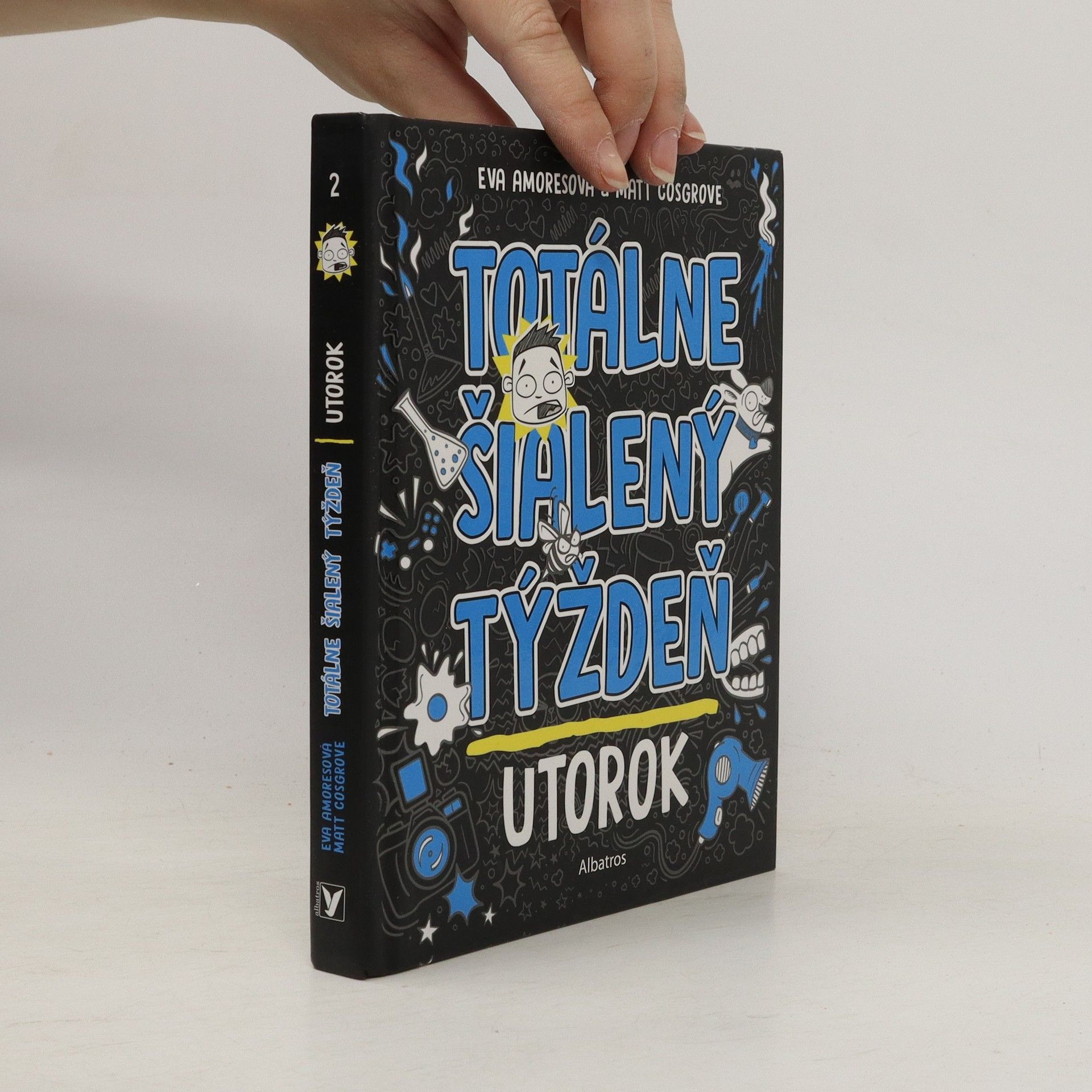 Eva Amores Totálne šialený týždeň 2. Utorok
