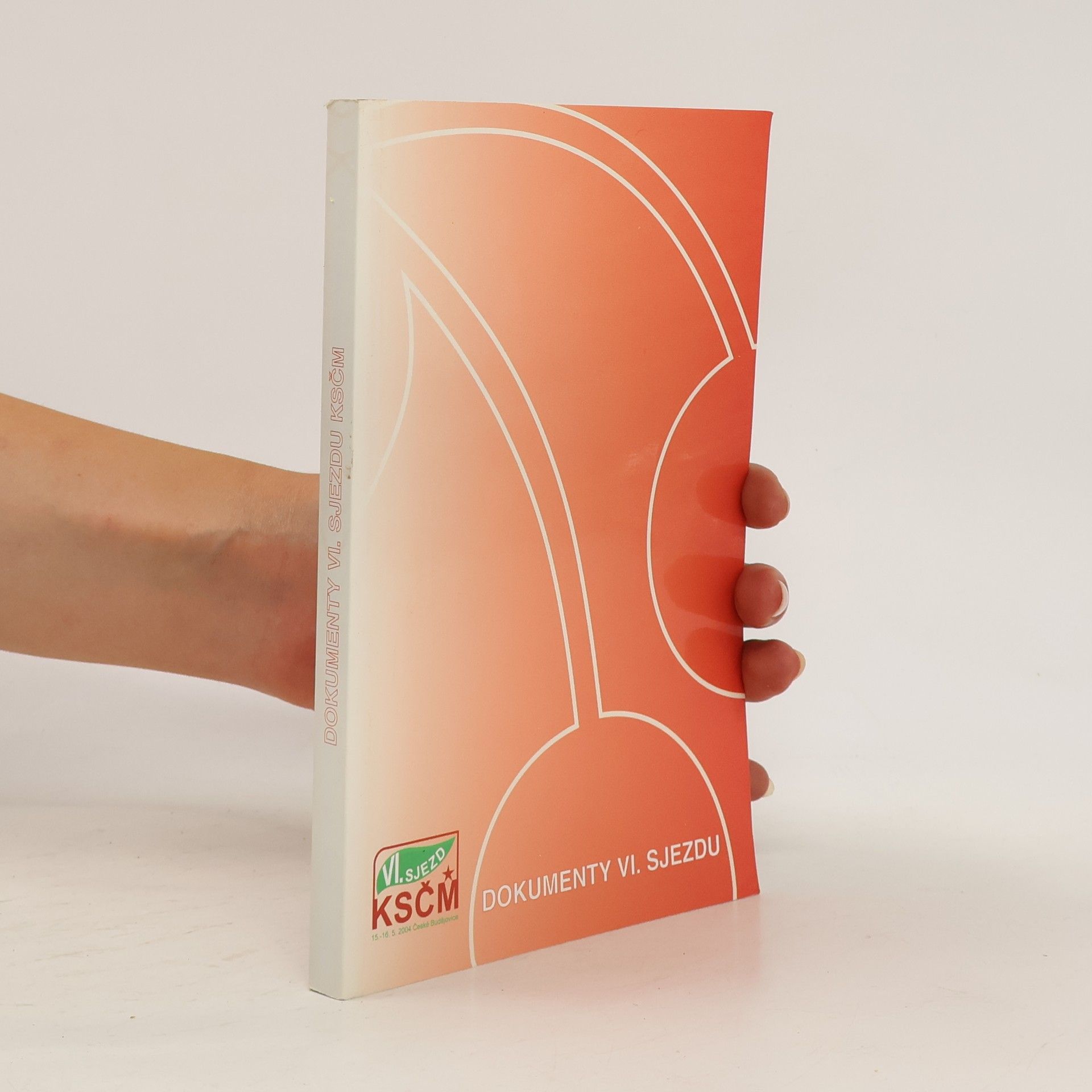 Autorenkollektiv Dokumenty VI. sjezdu KSČM