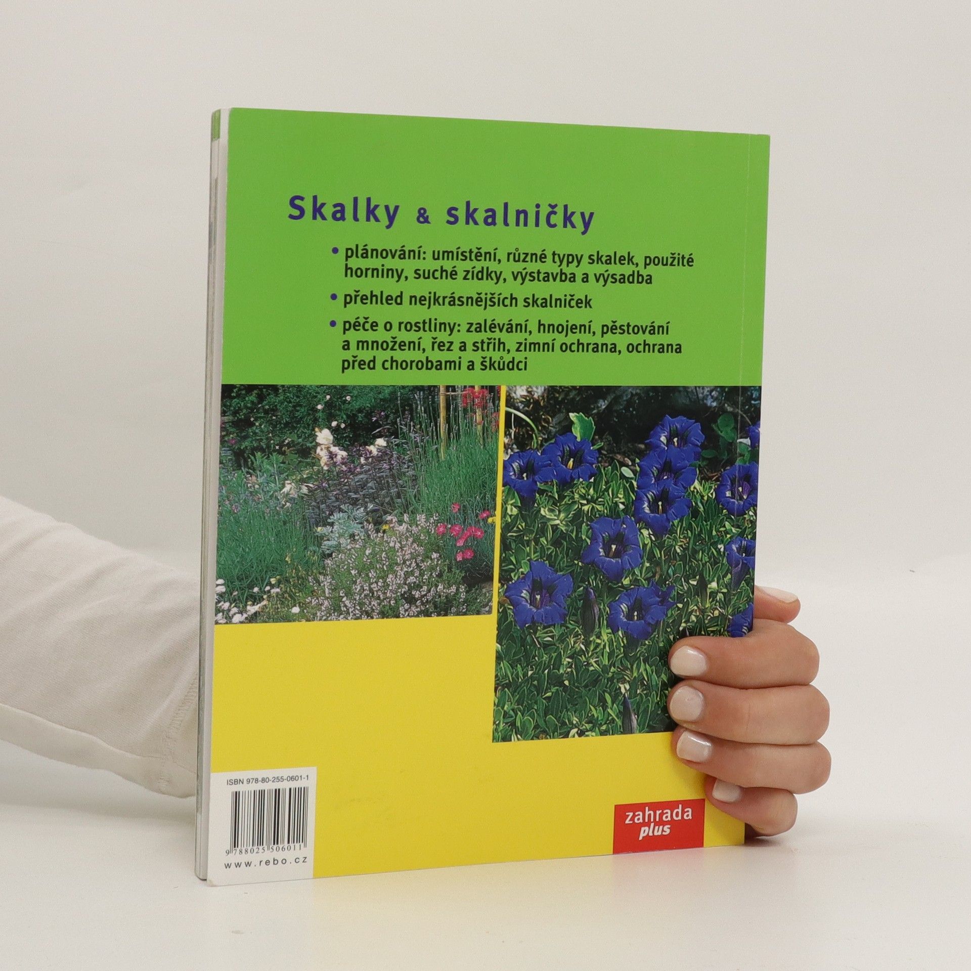 Hans Martin Schmidt Skalky & skalničky : nejkrásnější rostliny, plánování, výstavba, ošetřování